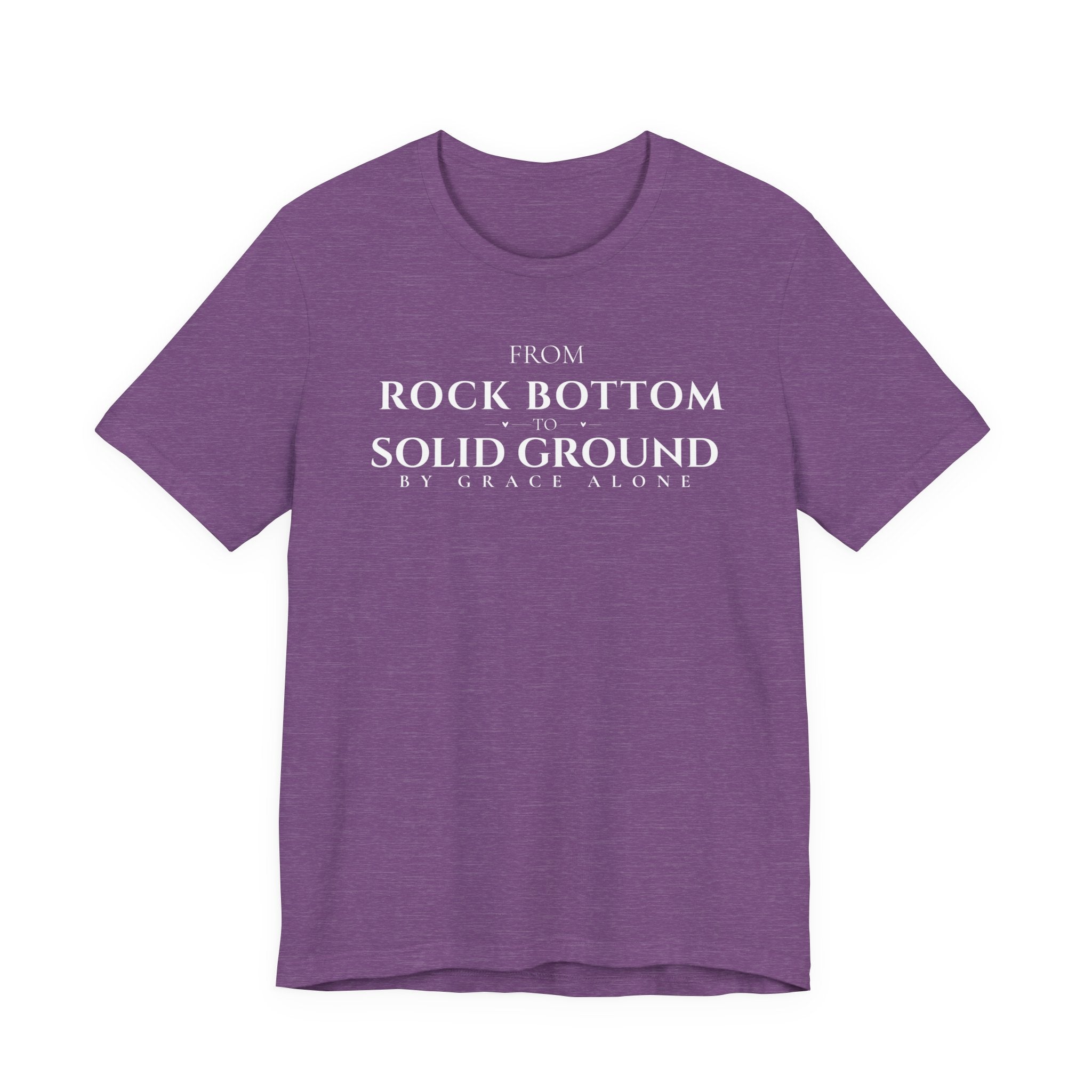 From Rock Bottom to Solid Ground Tee – By Grace Alone Christian Shirt