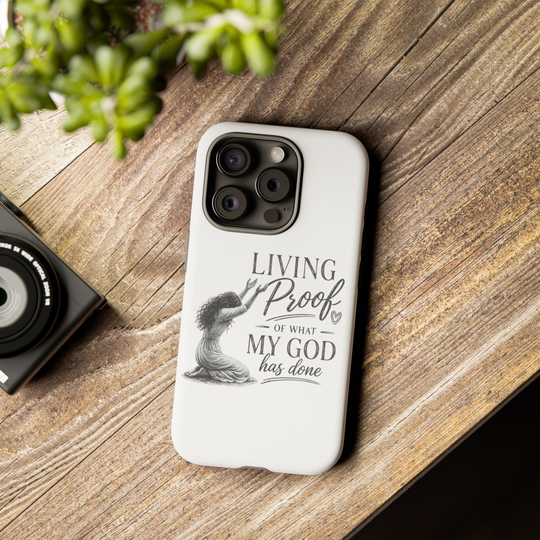 Faith-Inspired Tough Phone Case — "Living Proof of What My God Has Done"
