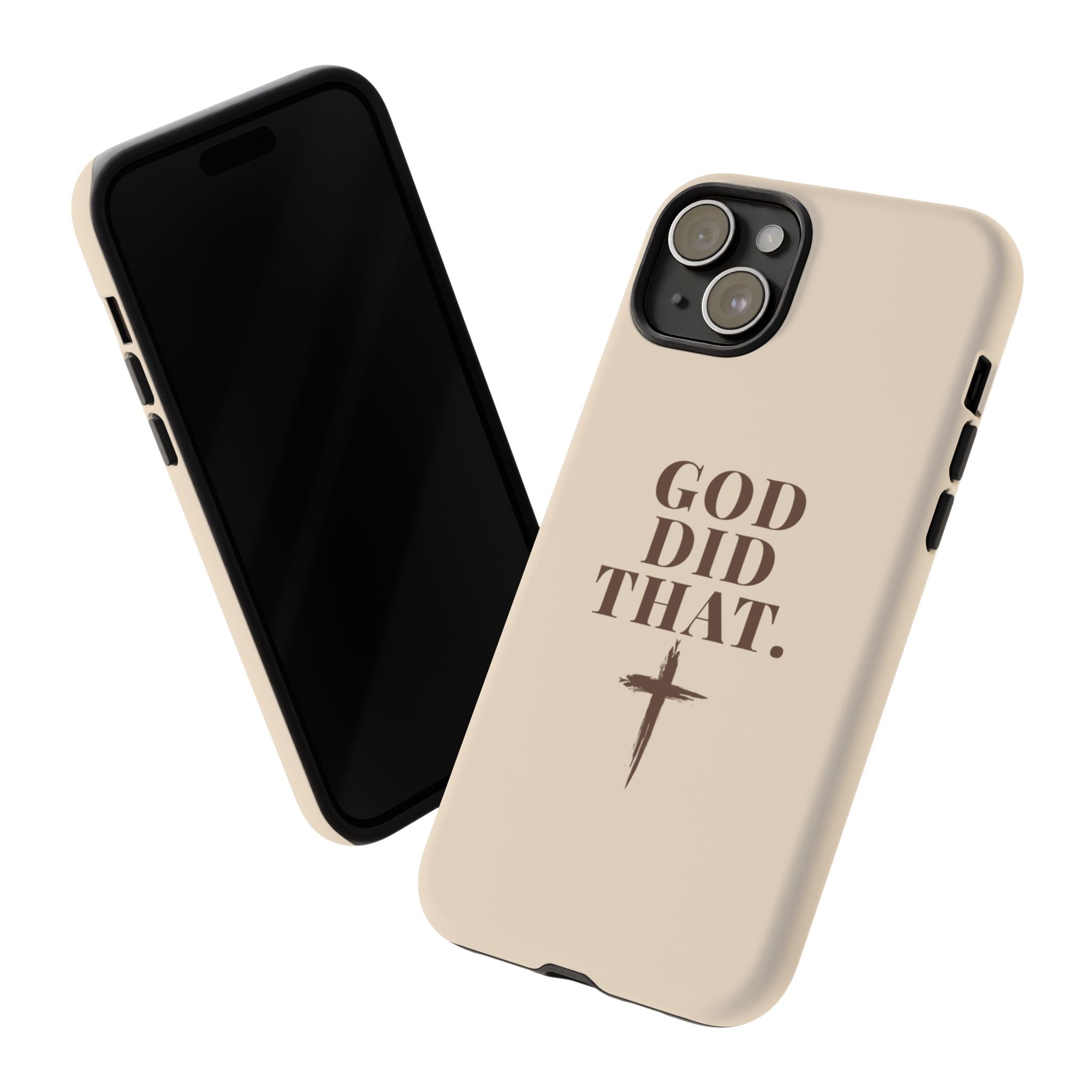 Christian Phone Case — “God Did That.” Cross Design, Faith iPhone Cover