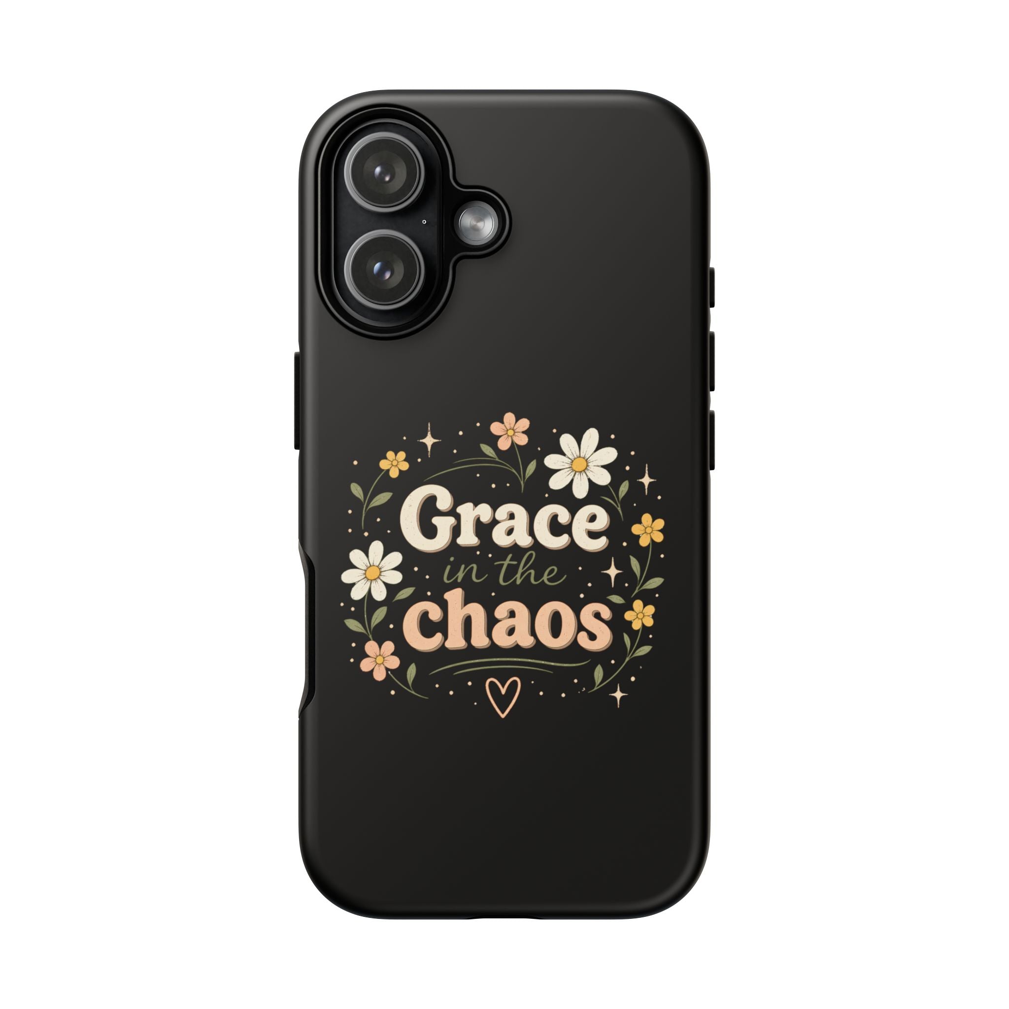 Grace in the Chaos Phone Case — Floral Protective Cover