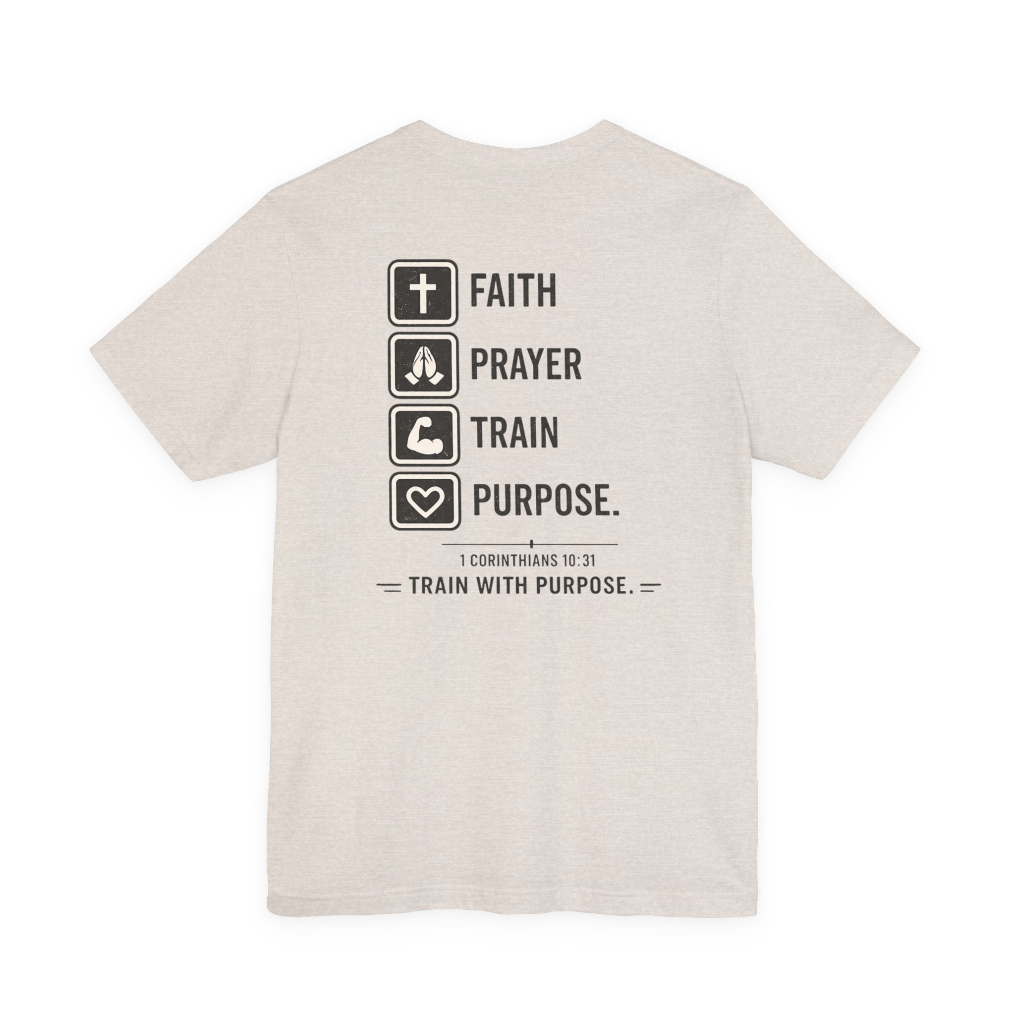 Faith Prayer Train Purpose Shirt | Christian Gym Tee | Bella Canvas Workout Shirt | Train With Purpose Tee