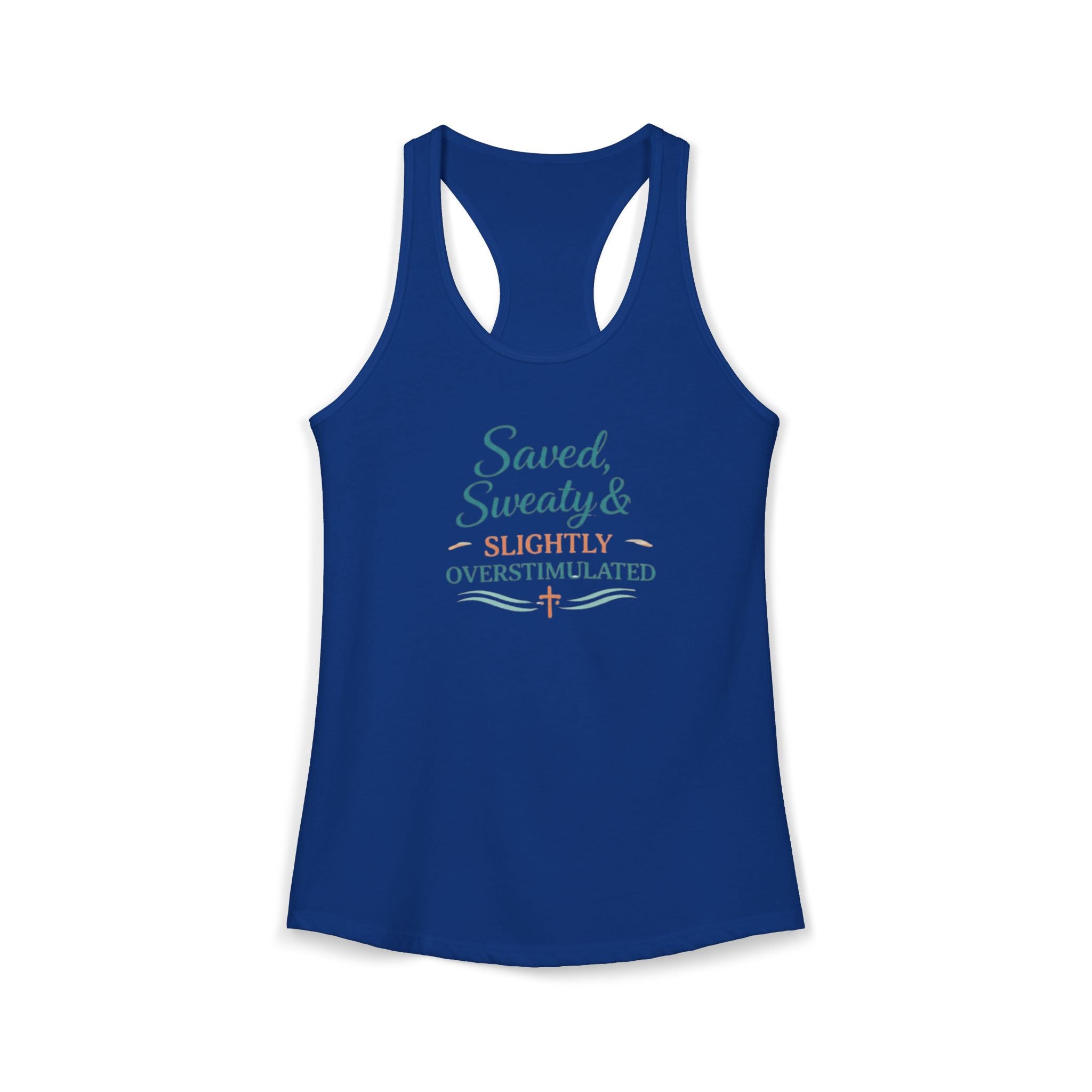 Saved, Sweaty & Overstimulated Racerback Tank – Funny Faith-Based Summer Tank for Women