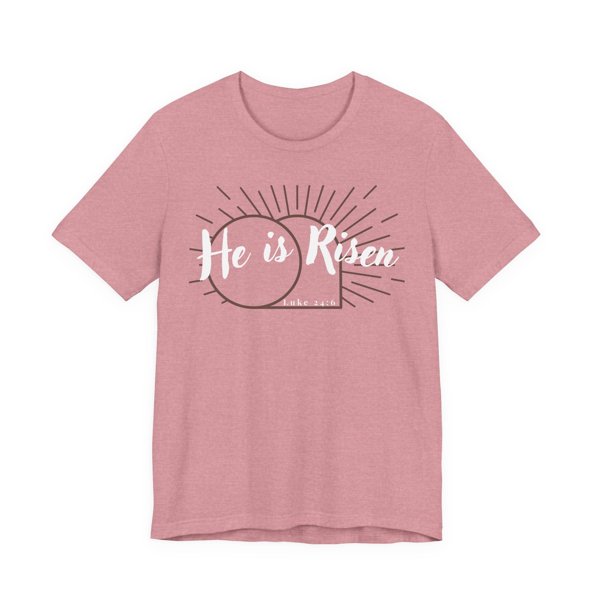 He Is Risen – Christian Easter Shirt