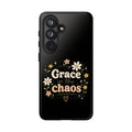 Grace in the Chaos Phone Case — Floral Protective Cover