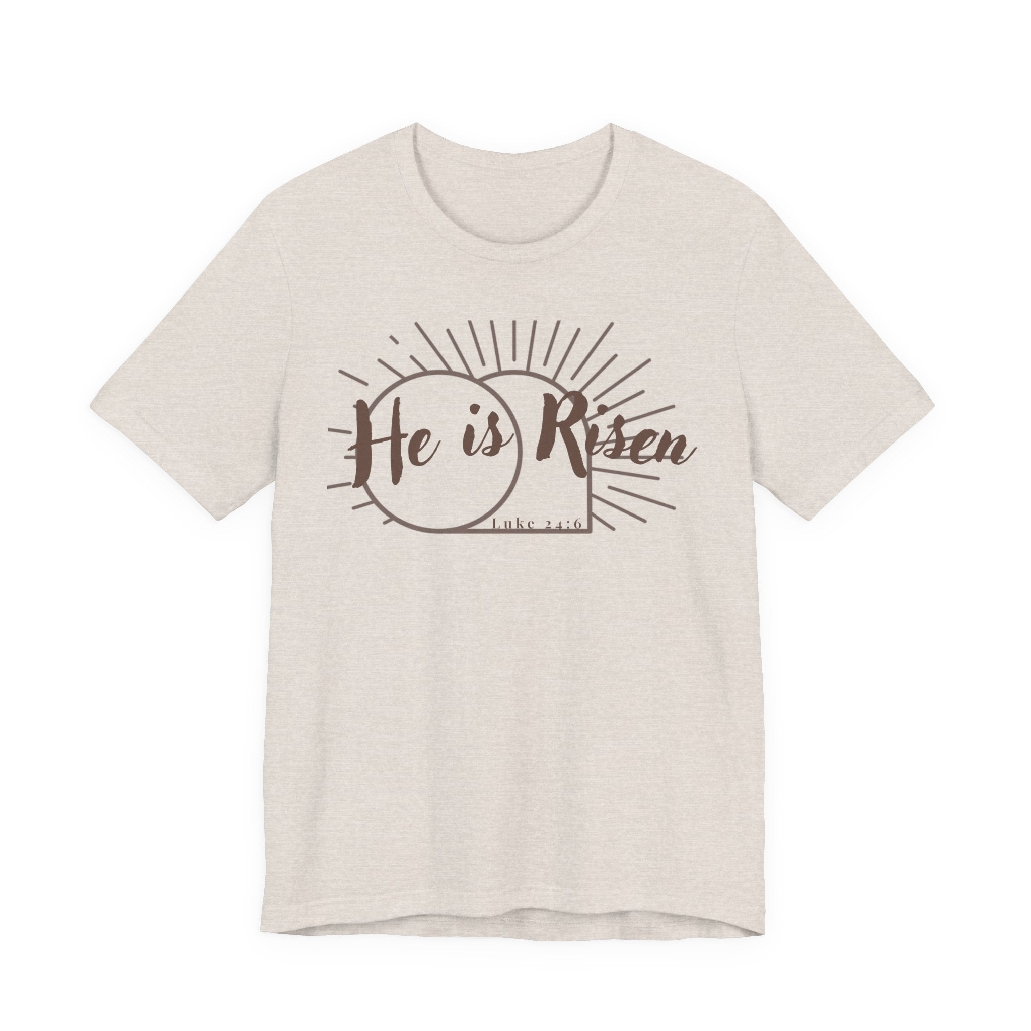He Is Risen – Christian Easter Shirt