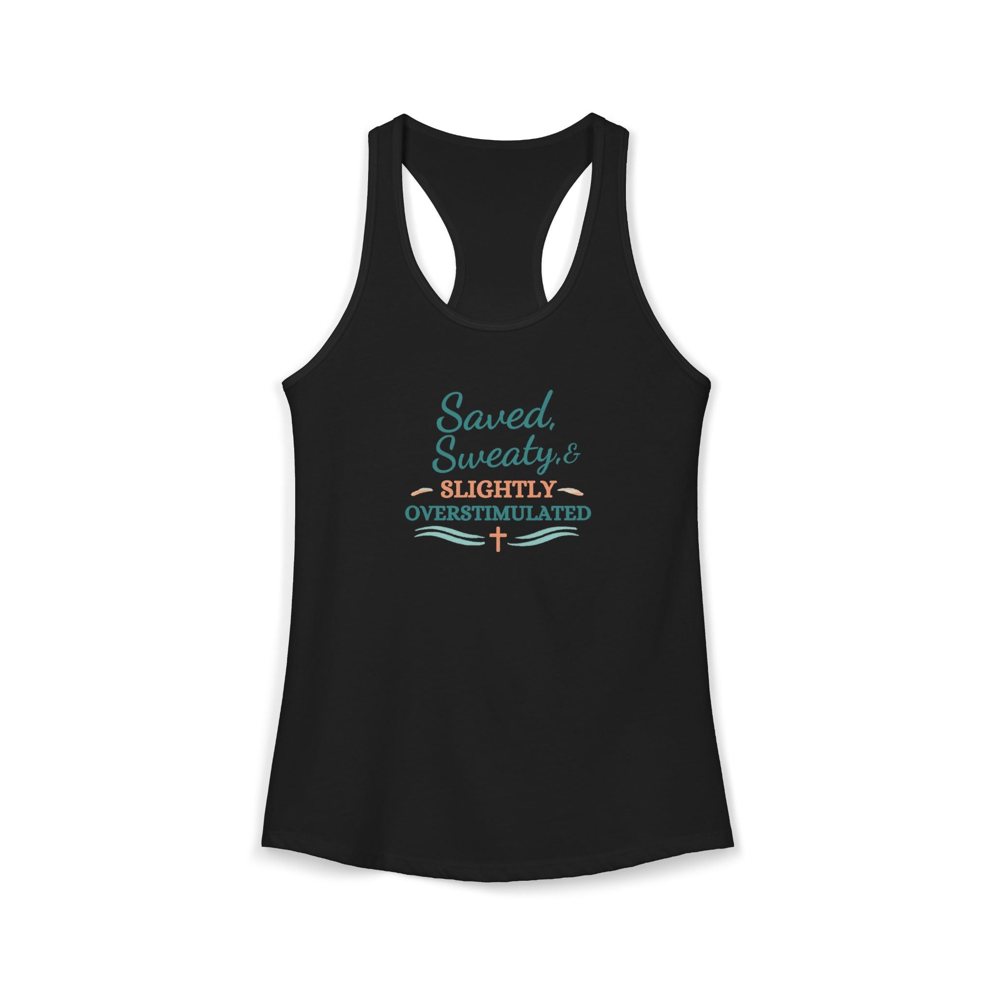 Saved, Sassy & Slightly Overstimulated Racerback Tank – Faith-Based Women’s Summer Top