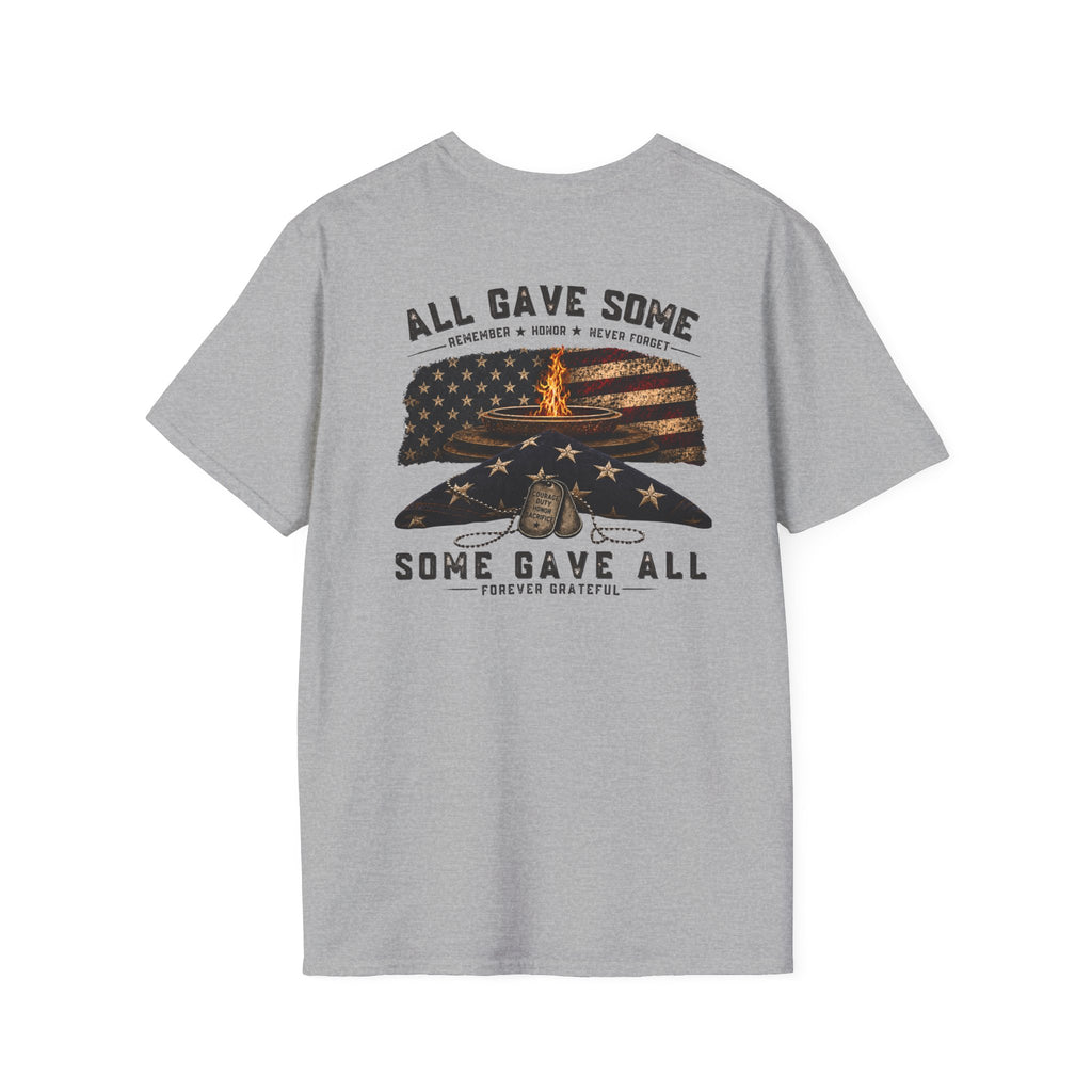 Veteran Tribute T-Shirt — "All Gave Some, Some Gave All" Memorial Tee
