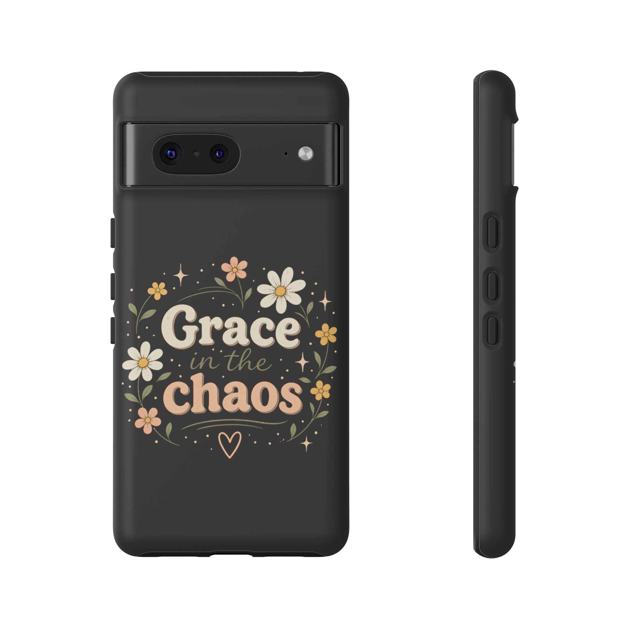 Grace in the Chaos Phone Case — Floral Protective Cover