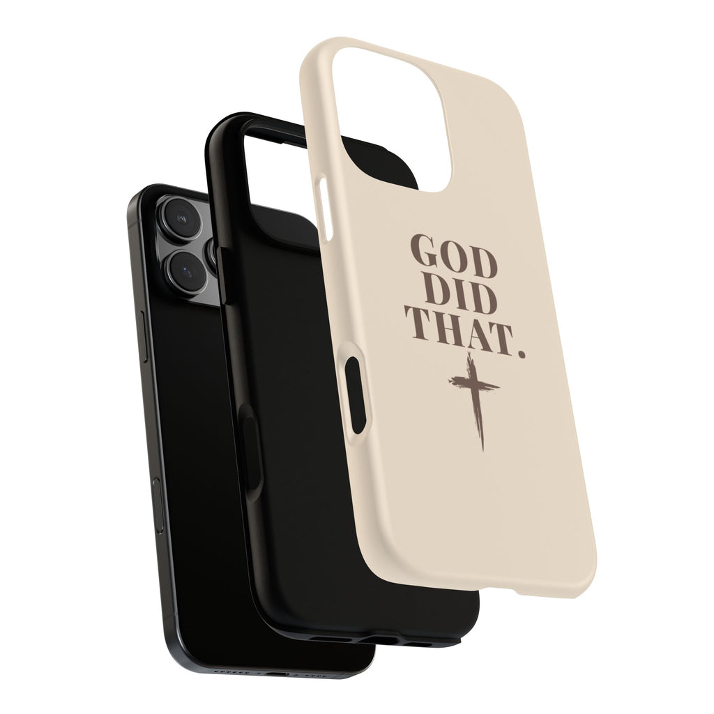 Christian Phone Case — “God Did That.” Cross Design, Faith iPhone Cover
