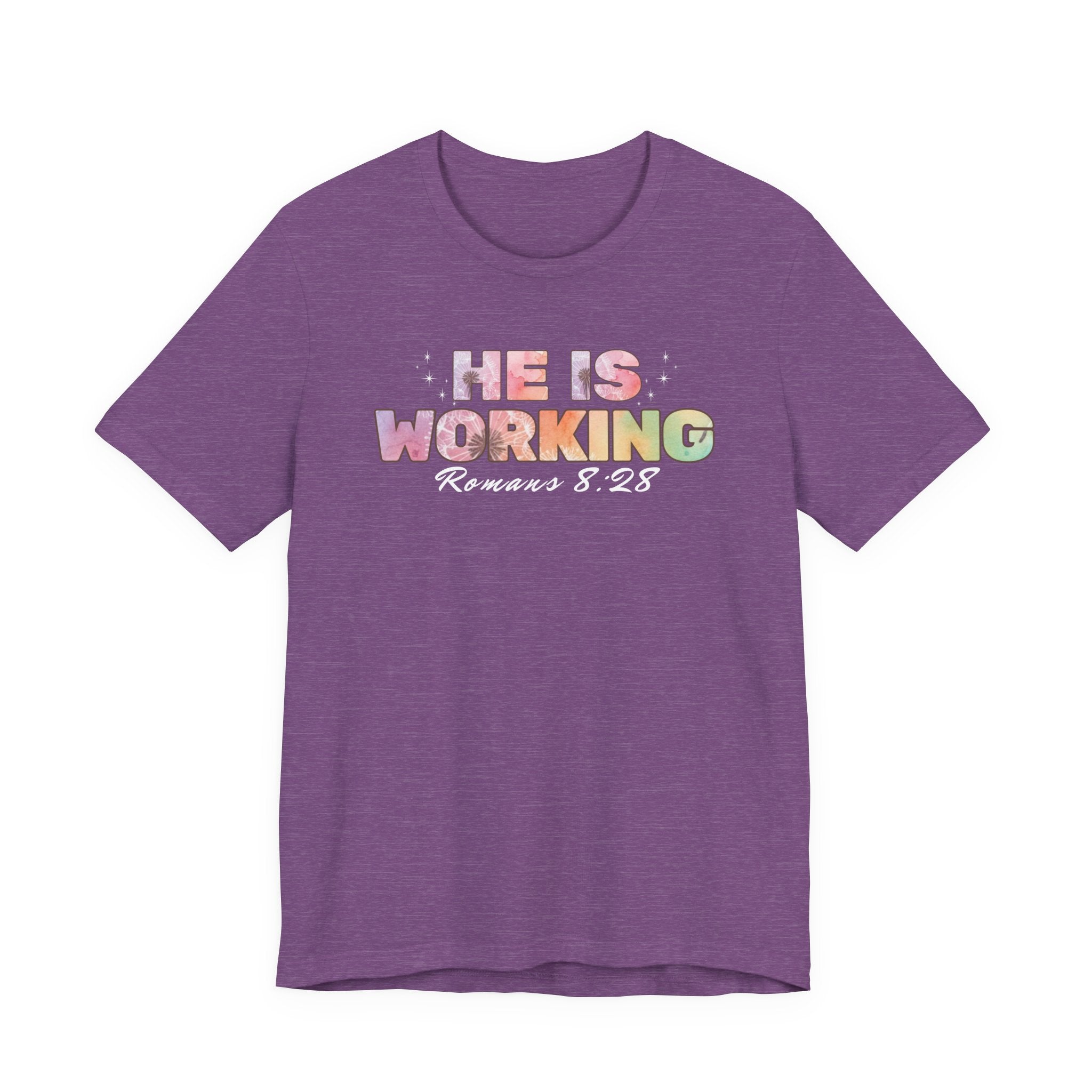 He Is Working – Romans 8:28 Christian Tee