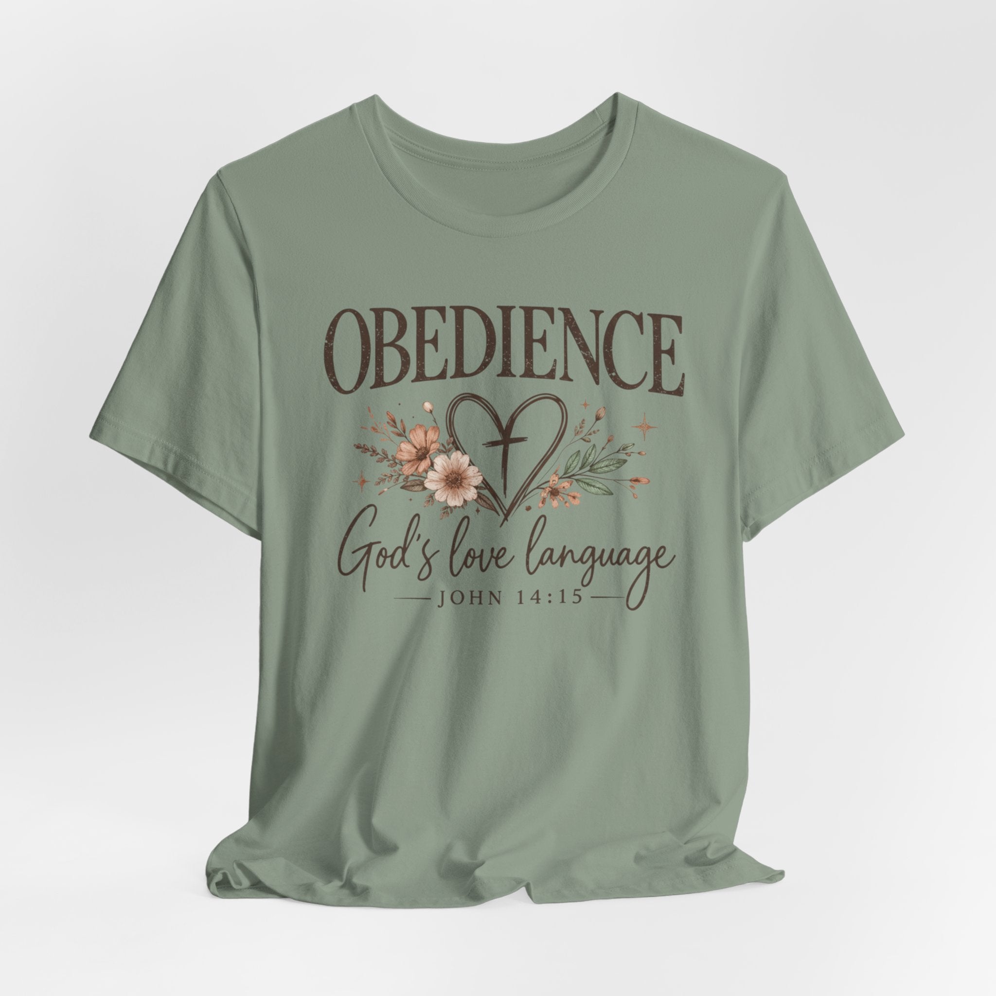 Obedience God’s Love Language Christian Tee