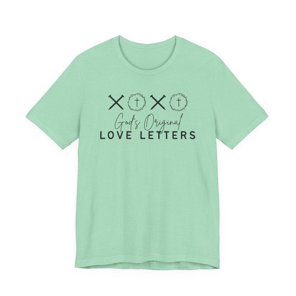 God's Original Love Letters Tee