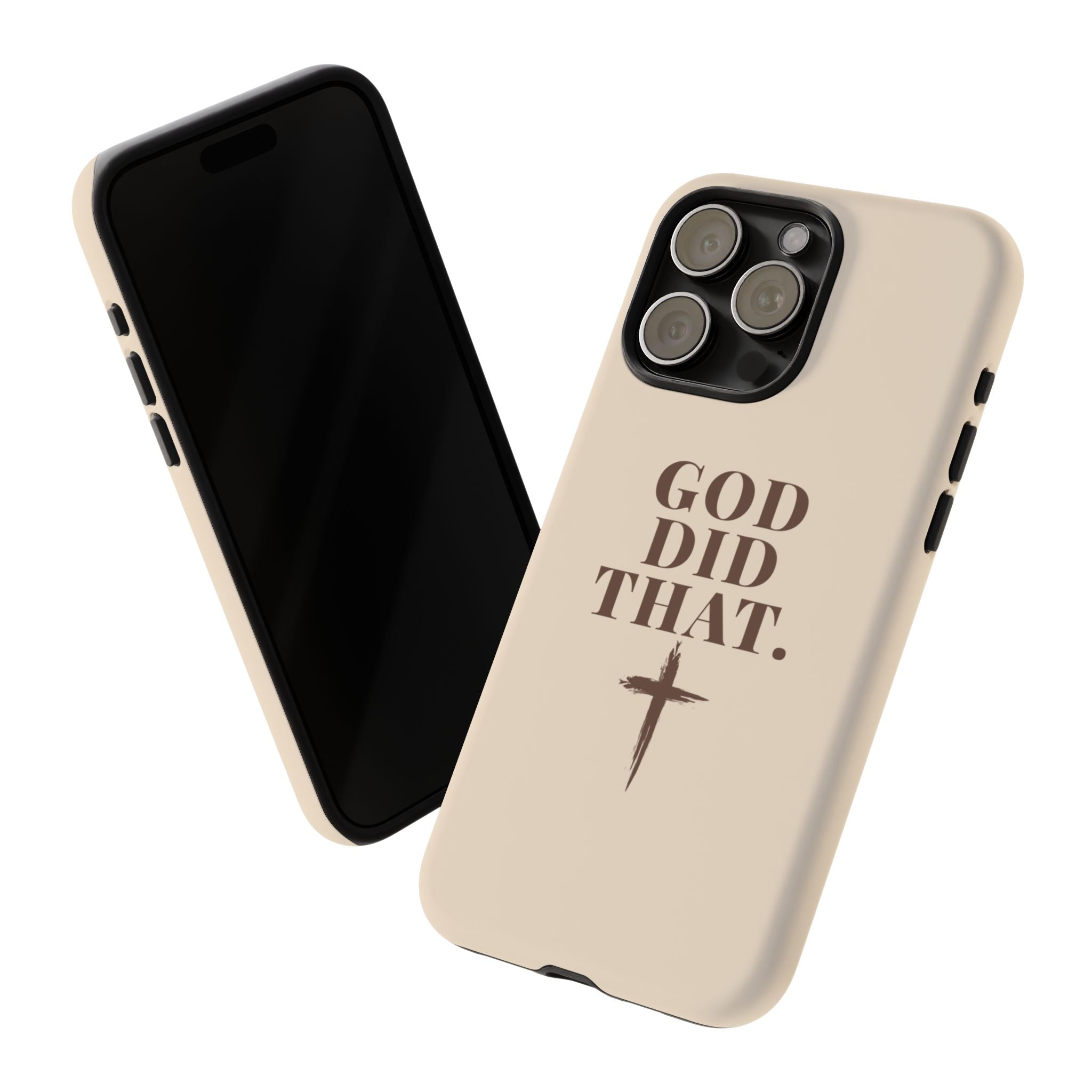 Christian Phone Case — “God Did That.” Cross Design, Faith iPhone Cover