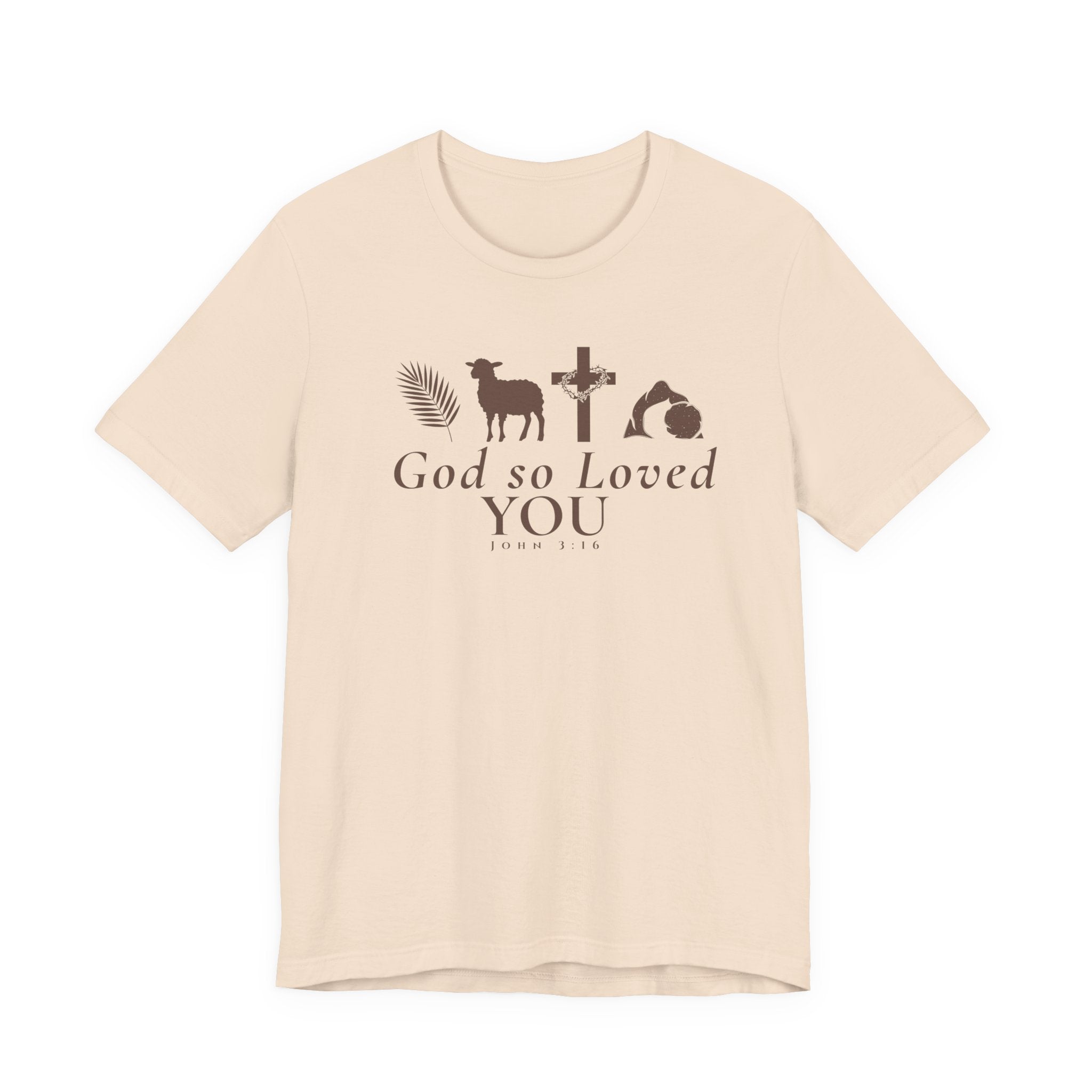 God So Loved You – John 3:16 Shirt
