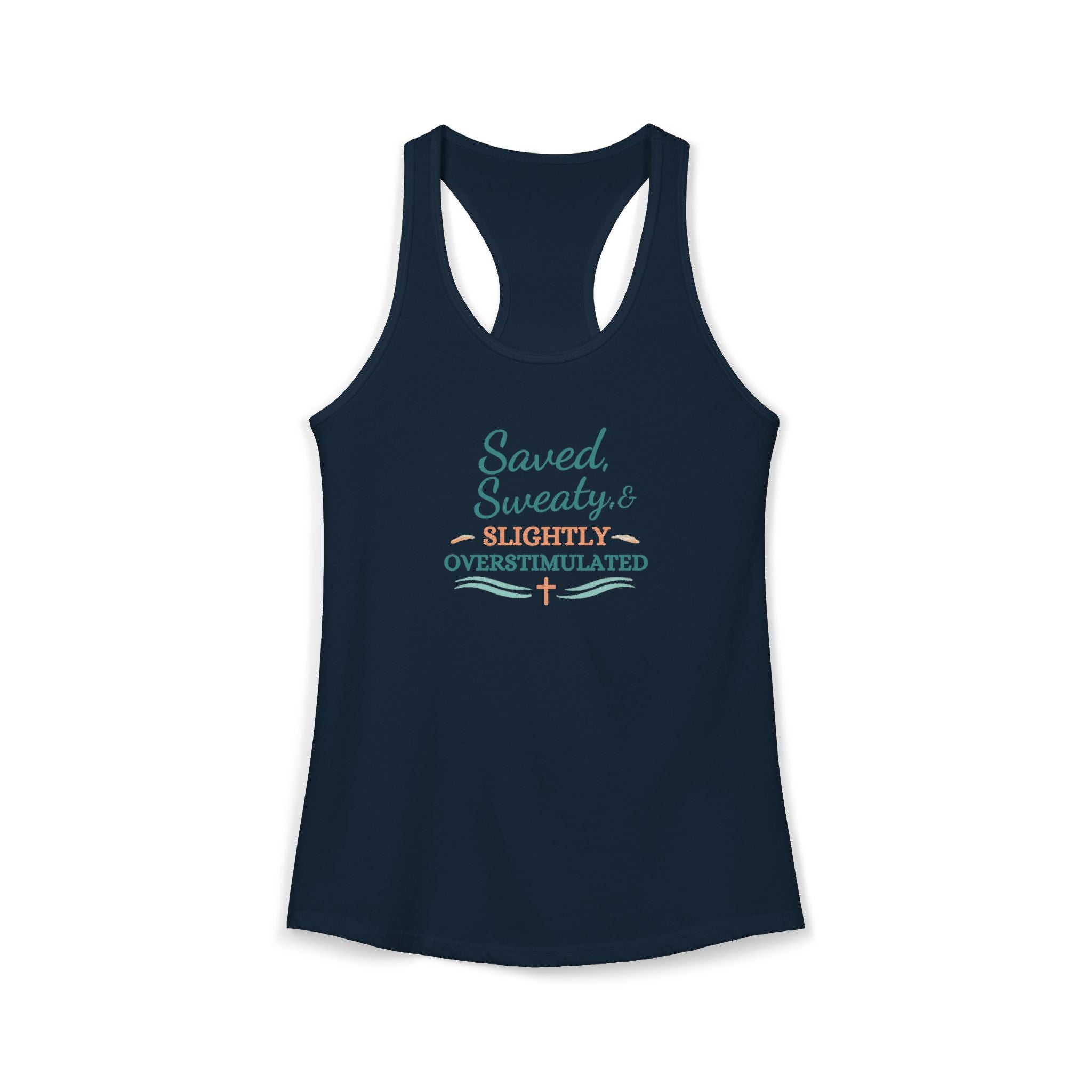 Saved, Sassy & Slightly Overstimulated Racerback Tank – Faith-Based Women’s Summer Top