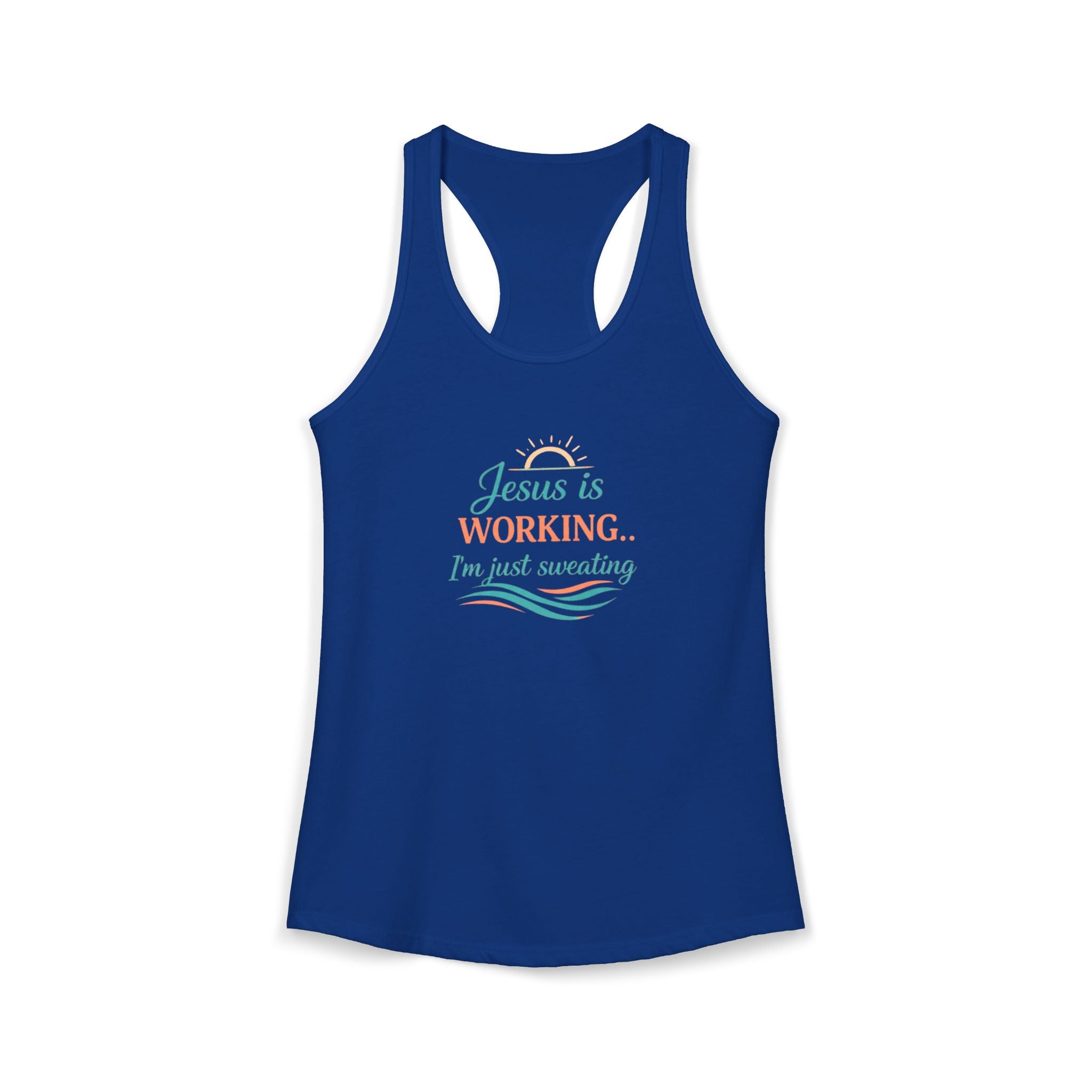 Jesus Is Working I’m Just Sweating Racerback Tank – Funny Faith-Based Summer Tank for Women