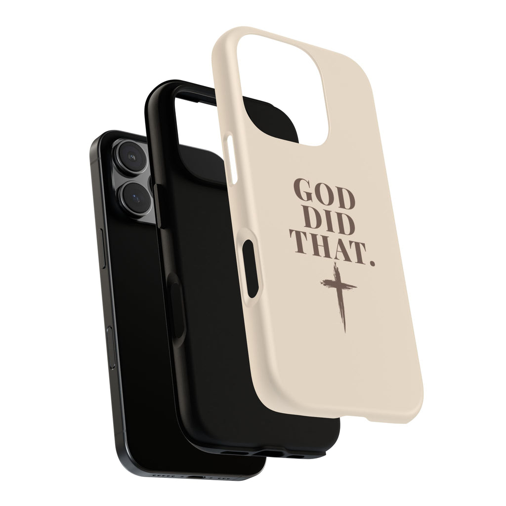 Christian Phone Case — “God Did That.” Cross Design, Faith iPhone Cover