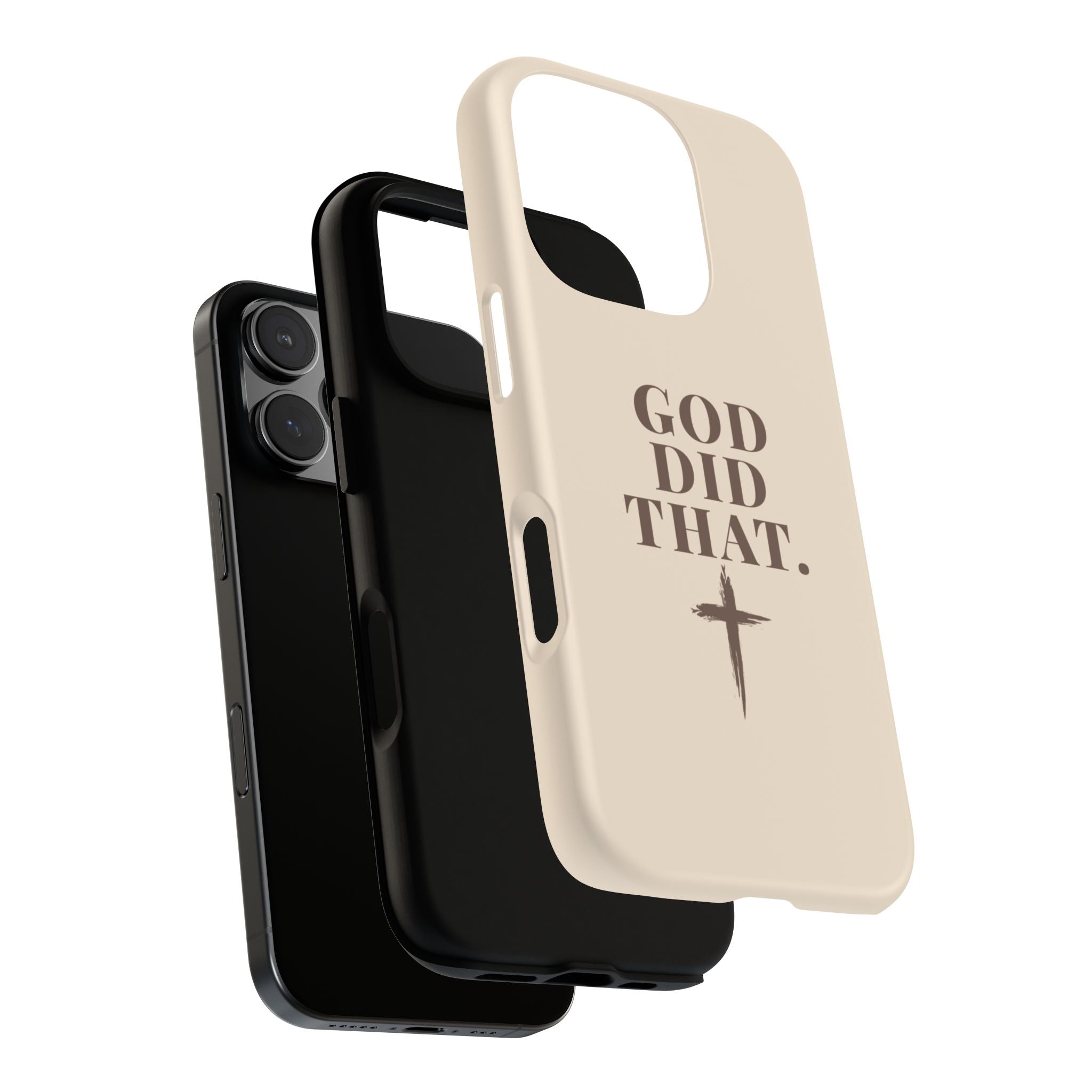 Christian Phone Case — “God Did That.” Cross Design, Faith iPhone Cover