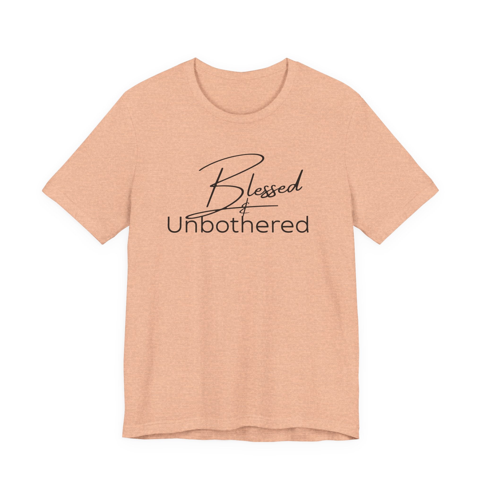 Blessed & Unbothered Tee