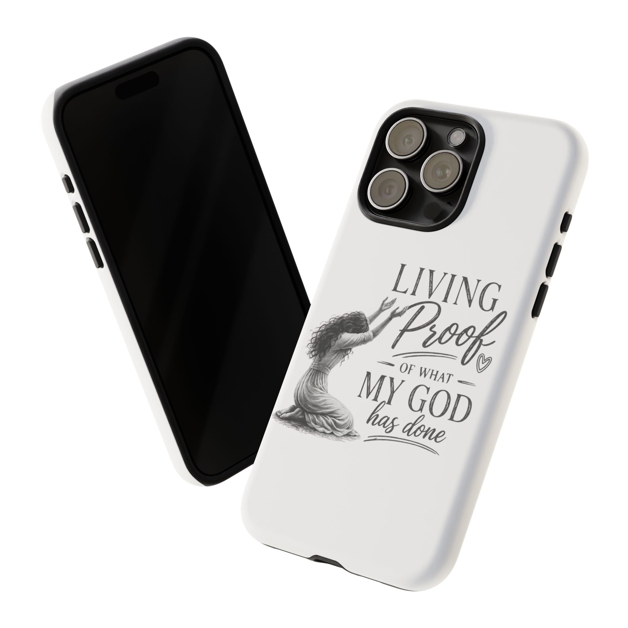 Faith-Inspired Tough Phone Case — "Living Proof of What My God Has Done"