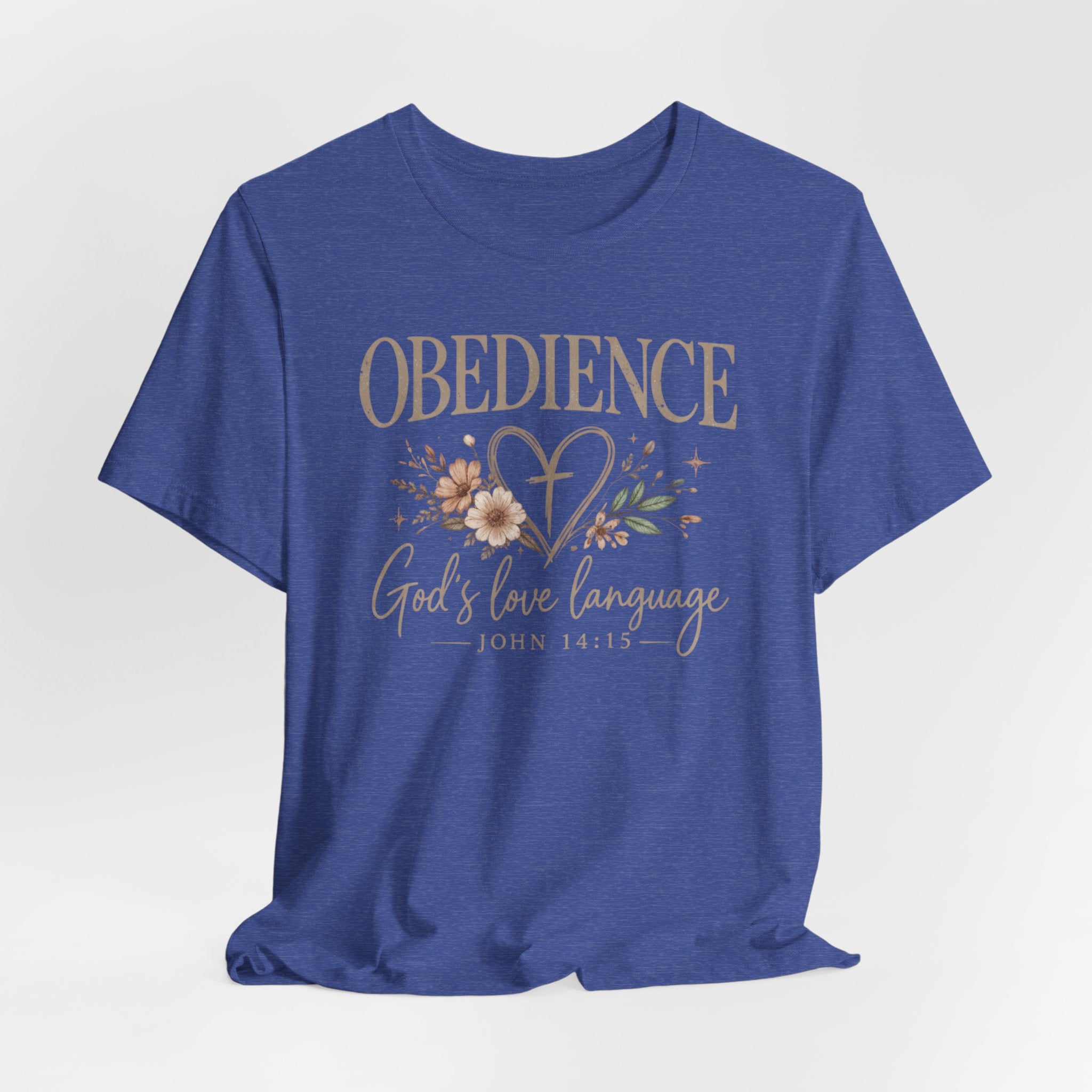 Obedience God’s Love Language Christian Tee