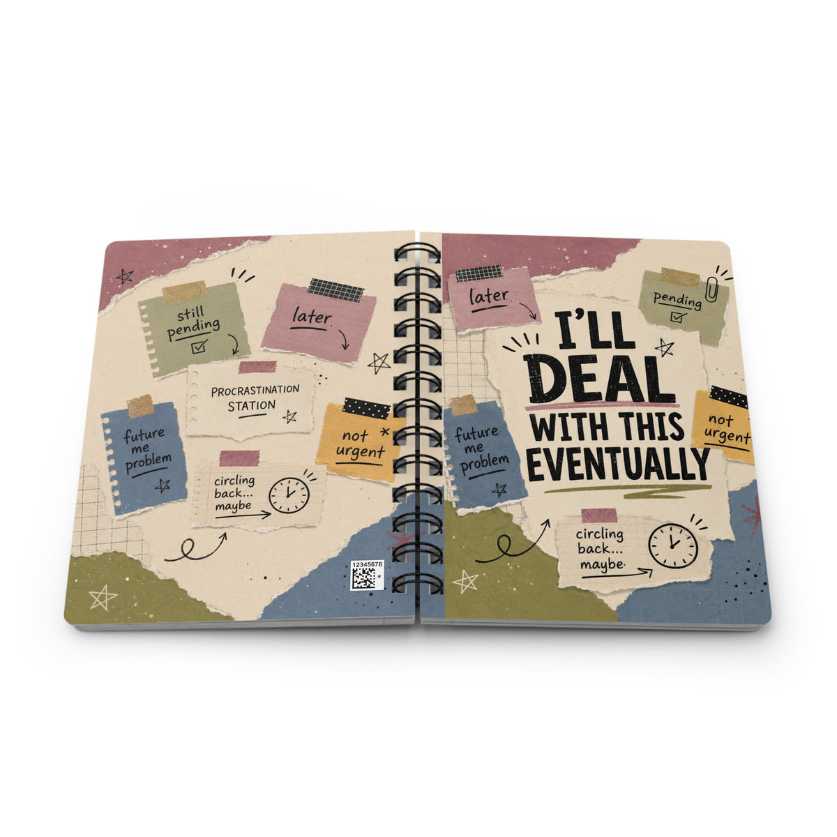 Spiral Notebook — "Ill Deal With This Eventually" Funny Procrastination Journal