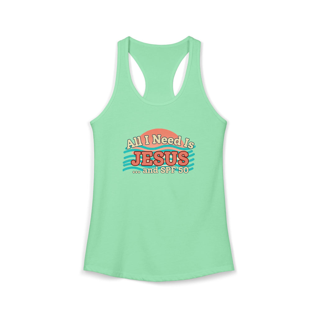 All I Need Is Jesus & SPF 50 Racerback Tank – Faith-Based Summer Beach Top