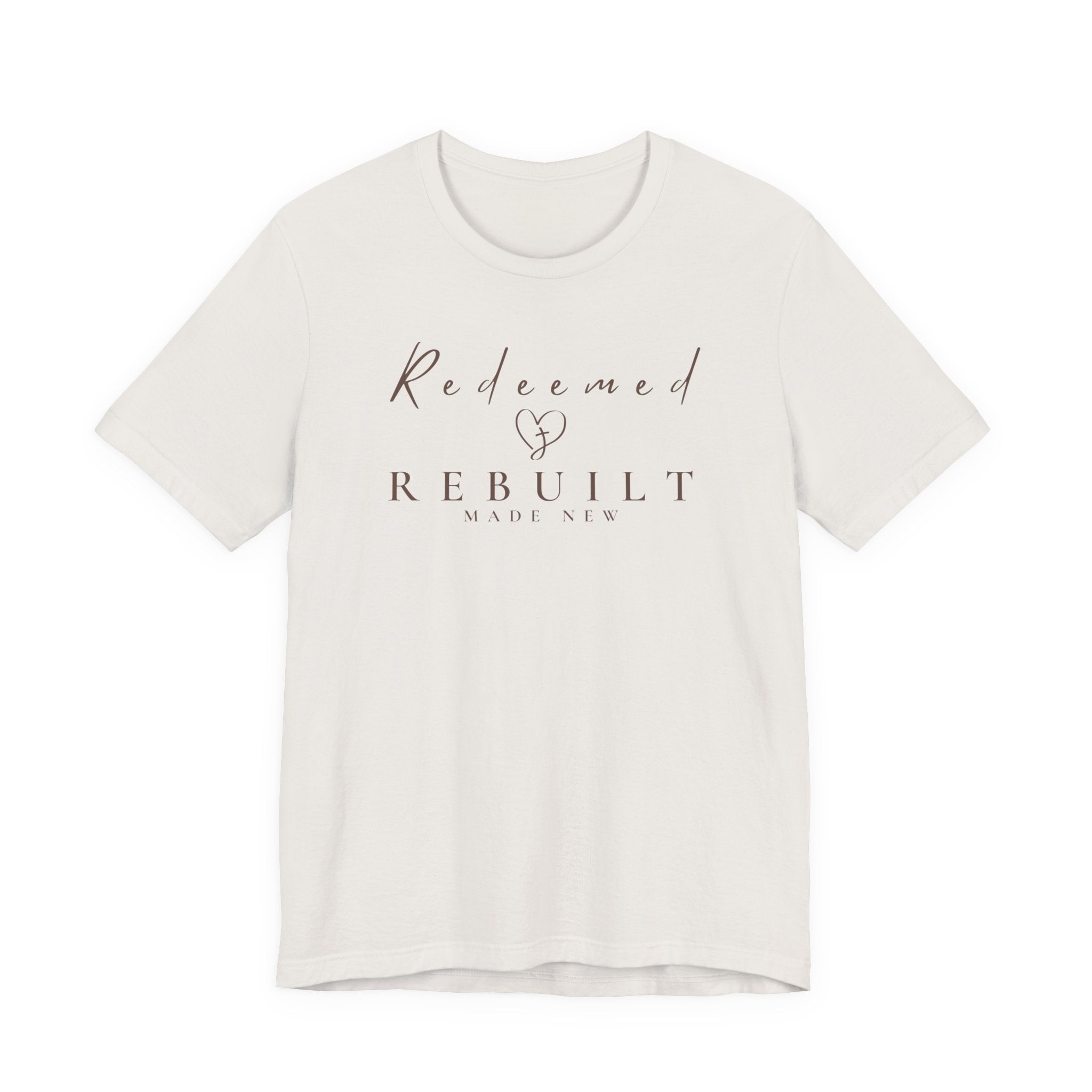 Rebuilt & Redeemed Tee — Inspirational Christian Faith Shirt