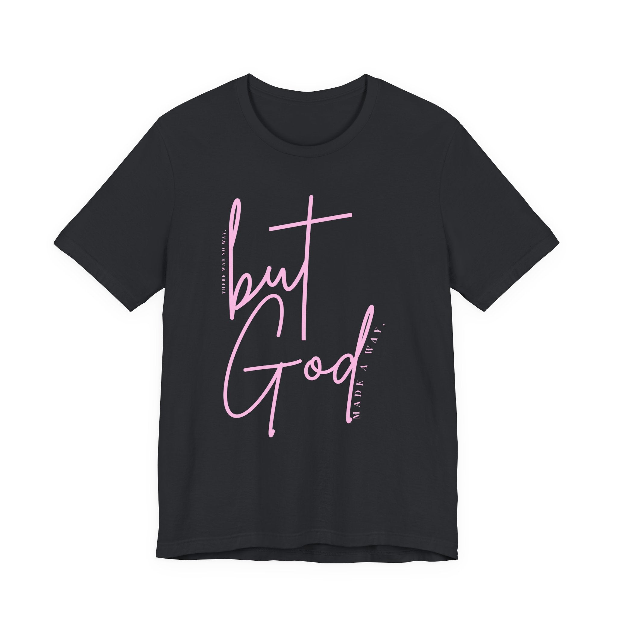 But God Script Tee – Faith-Based Graphic Shirt