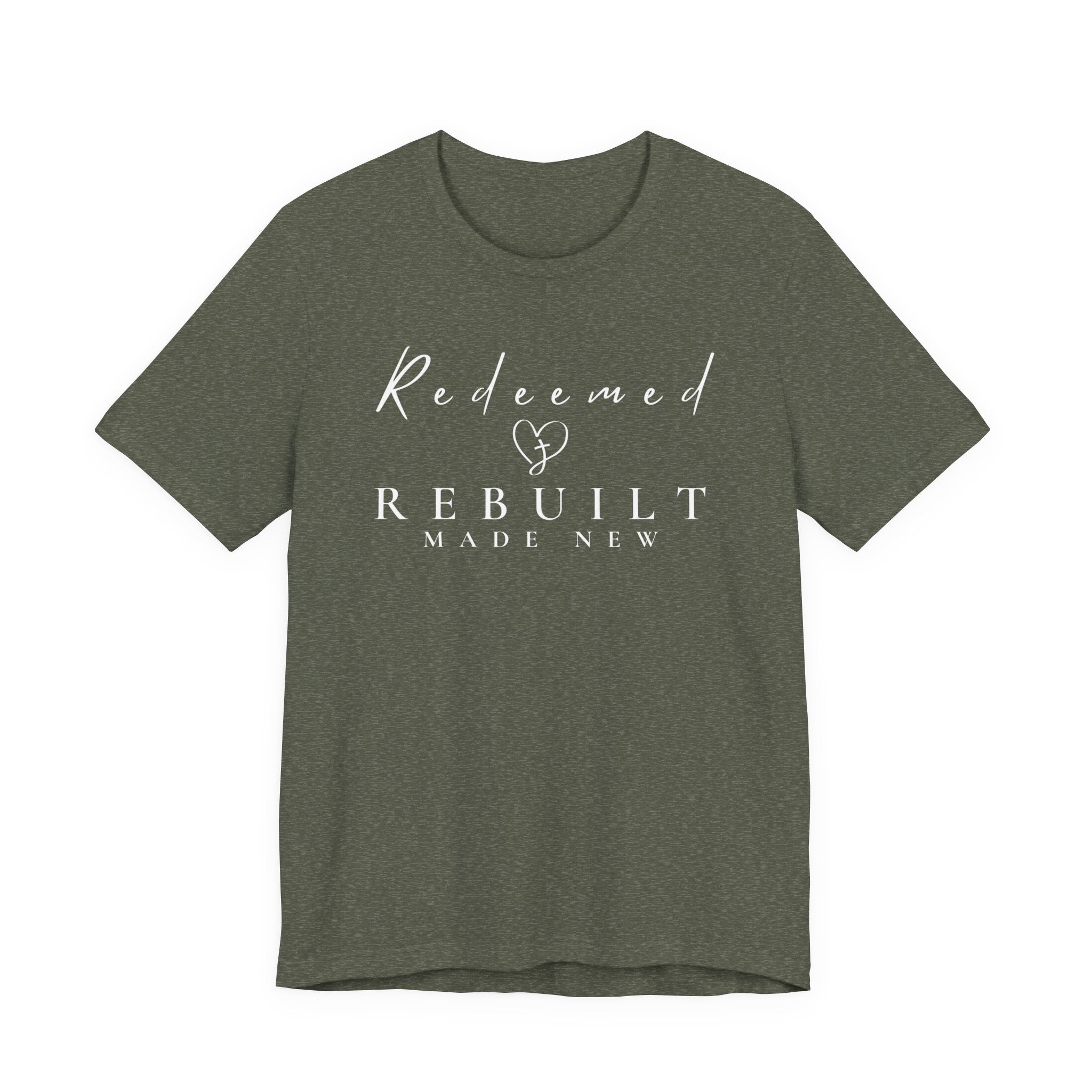 Rebuilt & Redeemed Tee — Inspirational Christian Faith Shirt
