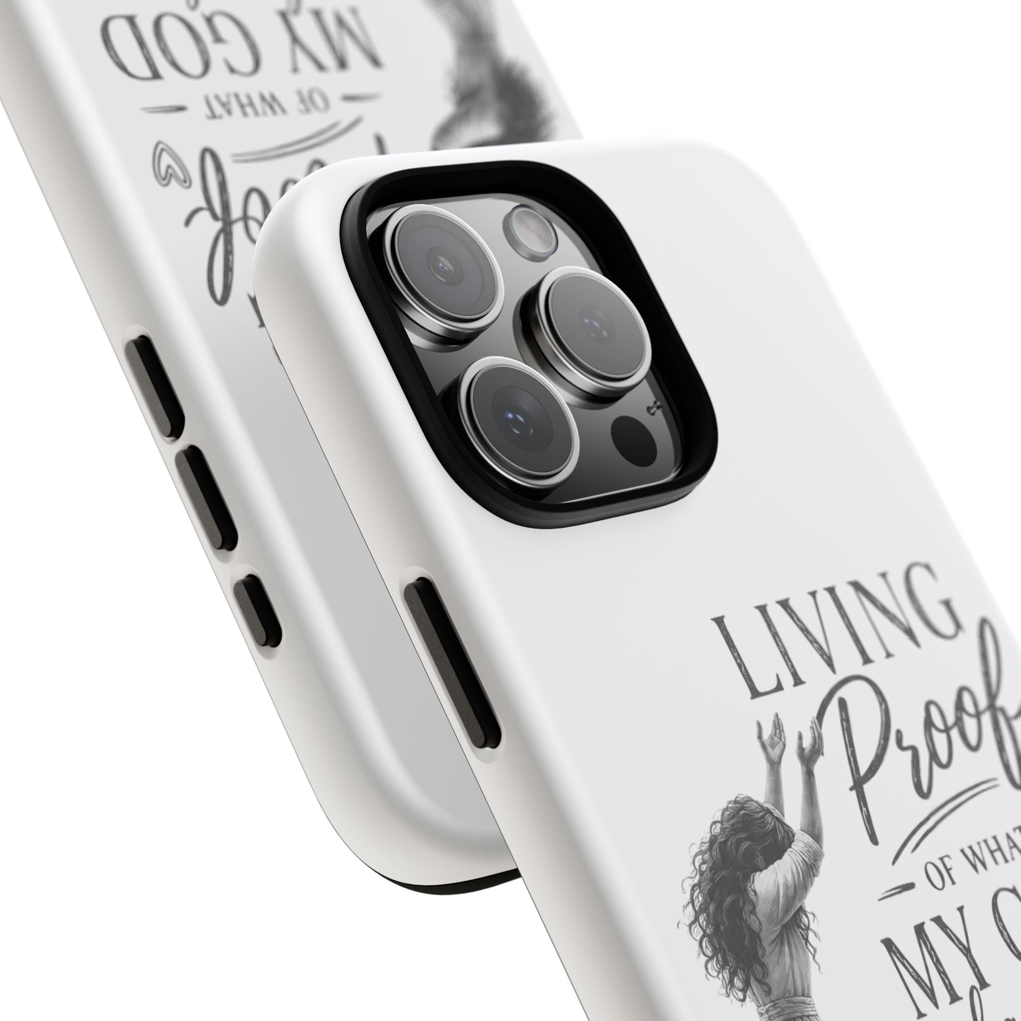 Faith-Inspired Tough Phone Case — "Living Proof of What My God Has Done"