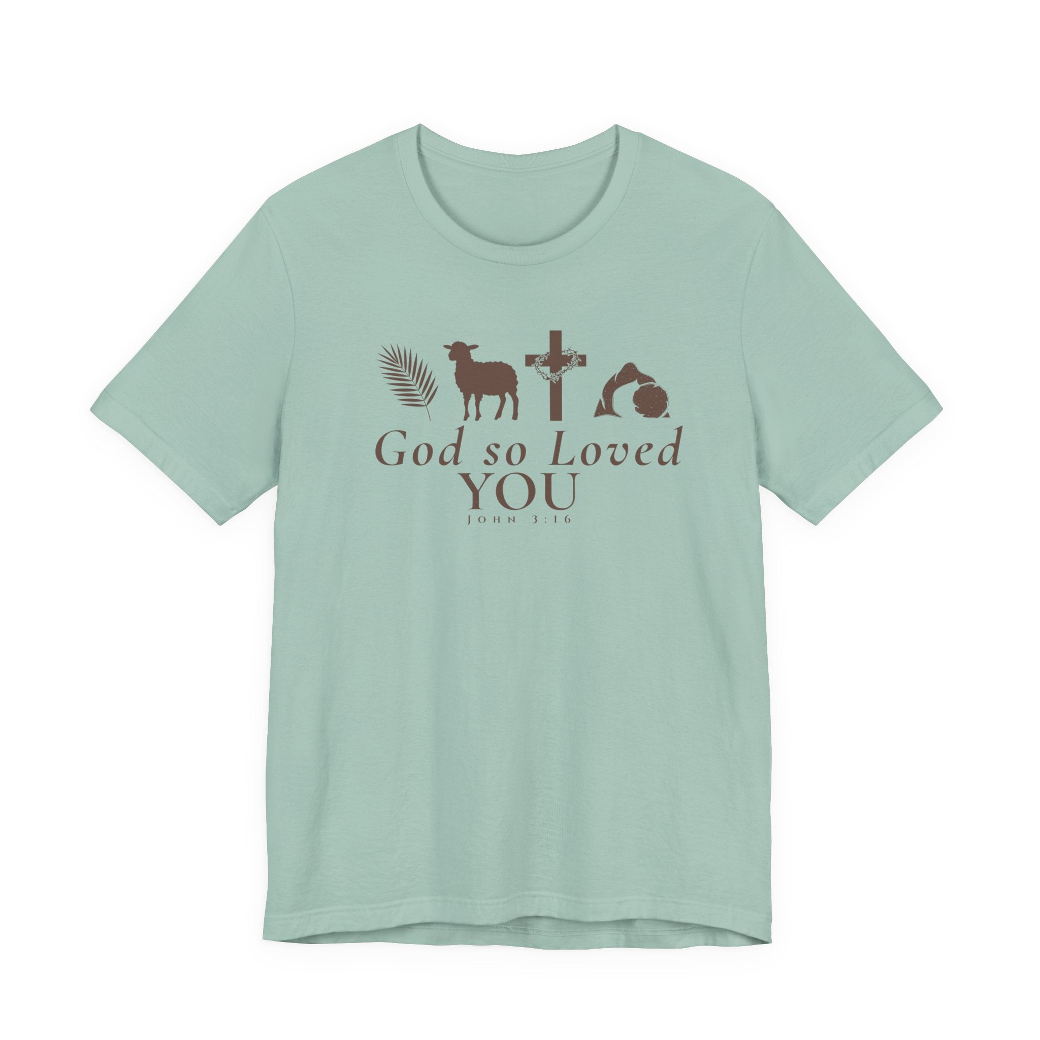 God So Loved You – John 3:16 Shirt