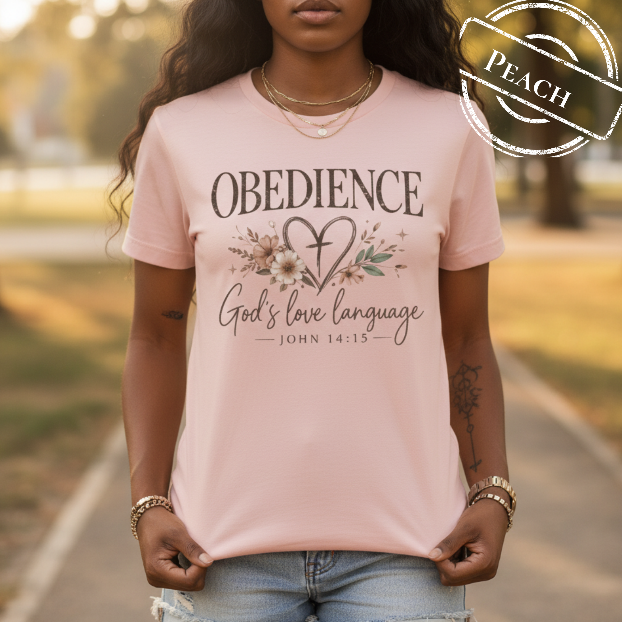 Obedience God’s Love Language Christian Tee