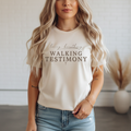 Walking Testimony Tee – Faith Based Graphic T-Shirt