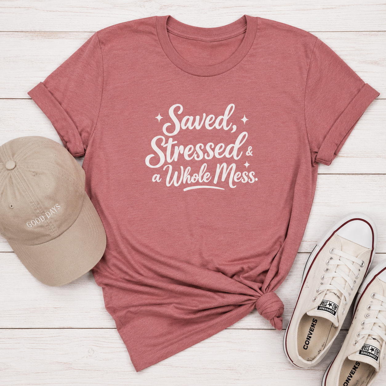 Saved, Stressed & a Whole Mess Tee | Faith + Real Life Graphic Shirt