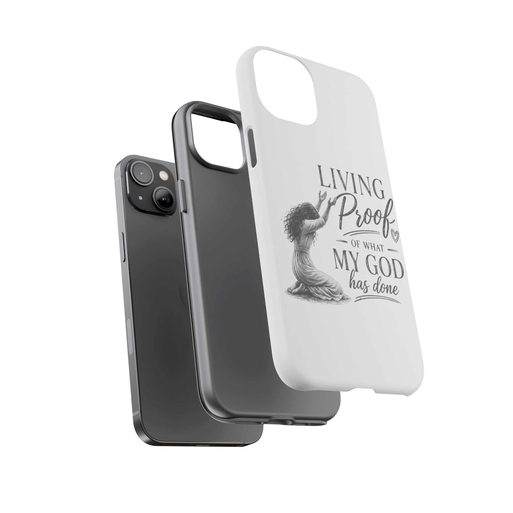 Faith-Inspired Tough Phone Case — "Living Proof of What My God Has Done"
