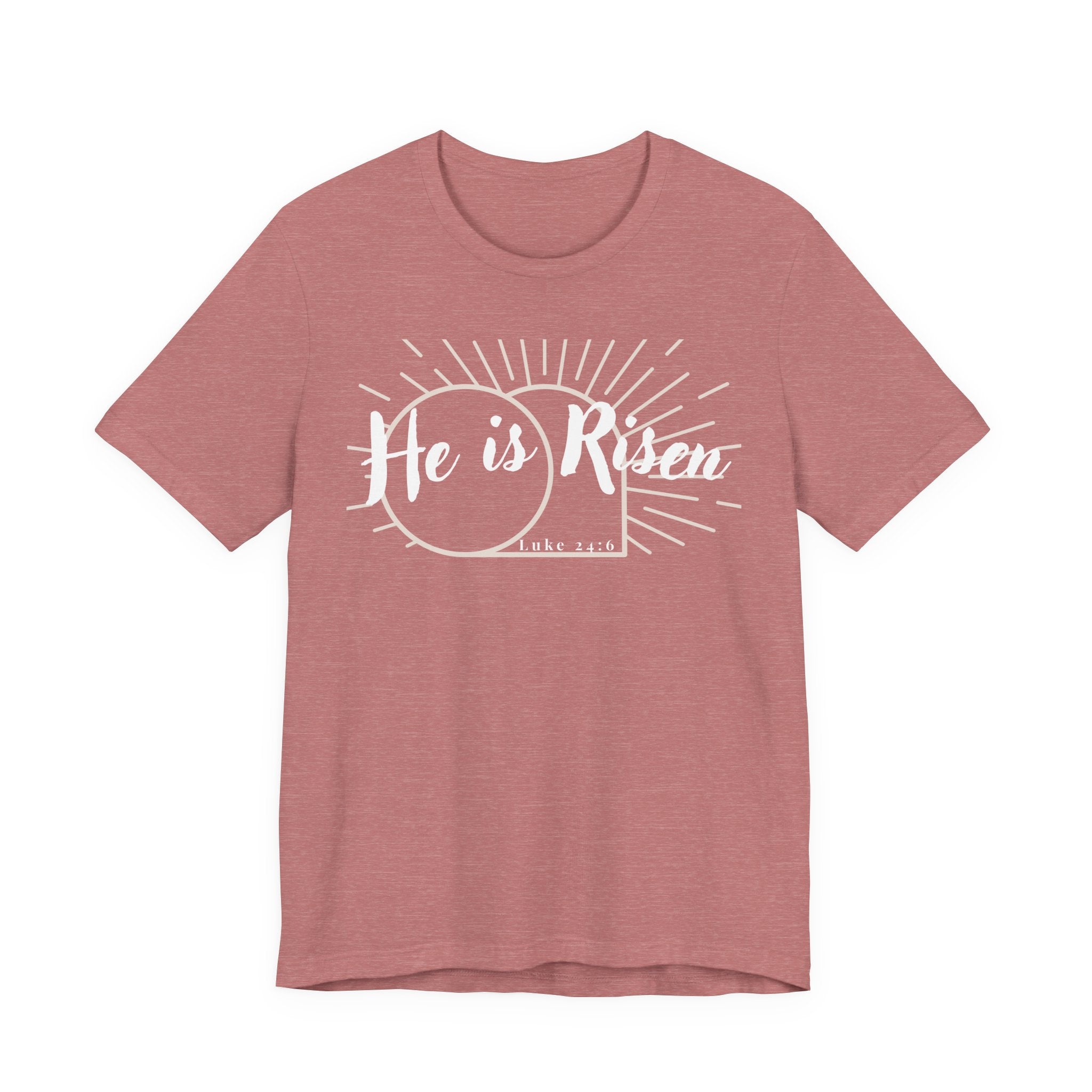 He Is Risen – Christian Easter Shirt