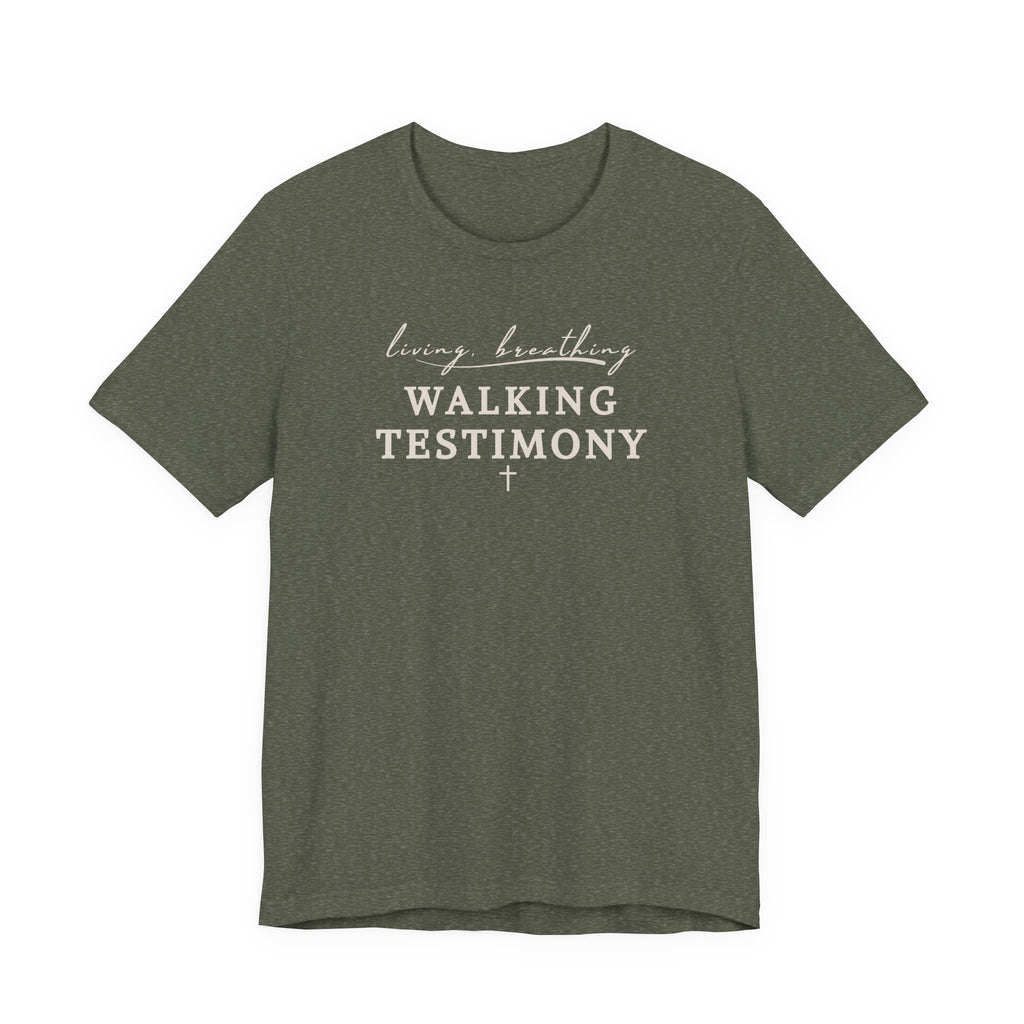 Walking Testimony Tee – Faith Based Graphic T-Shirt