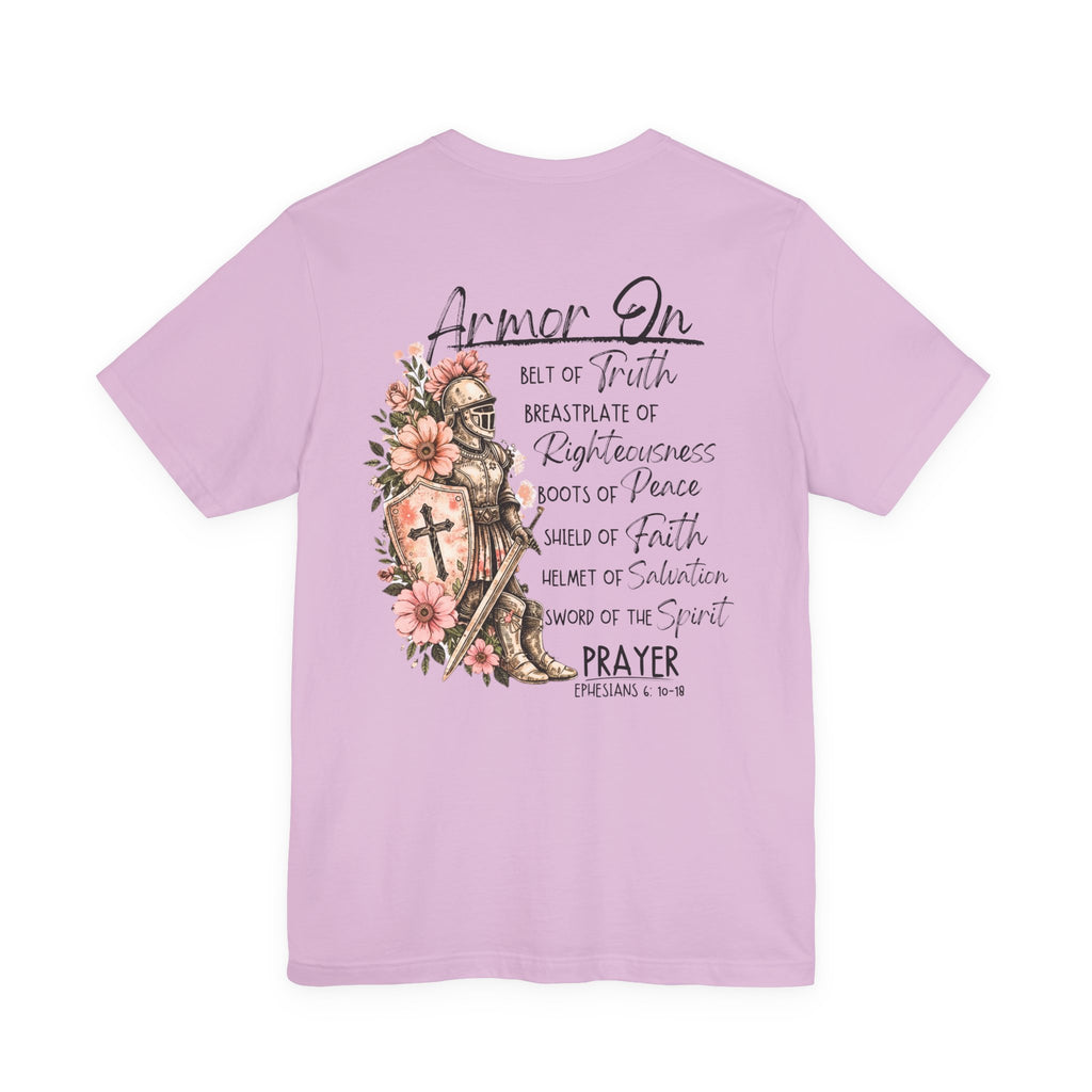 Armor On Christian T-Shirt | Ephesians 6 Armor of God Shirt