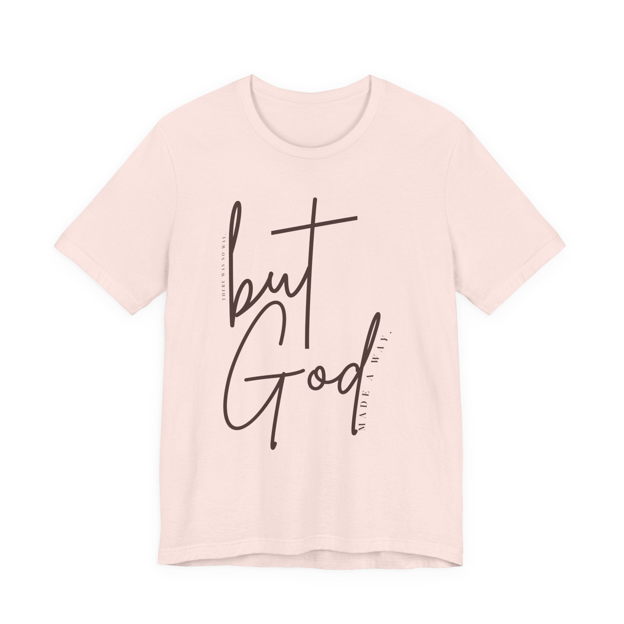 But God Script Tee – Faith-Based Graphic Shirt