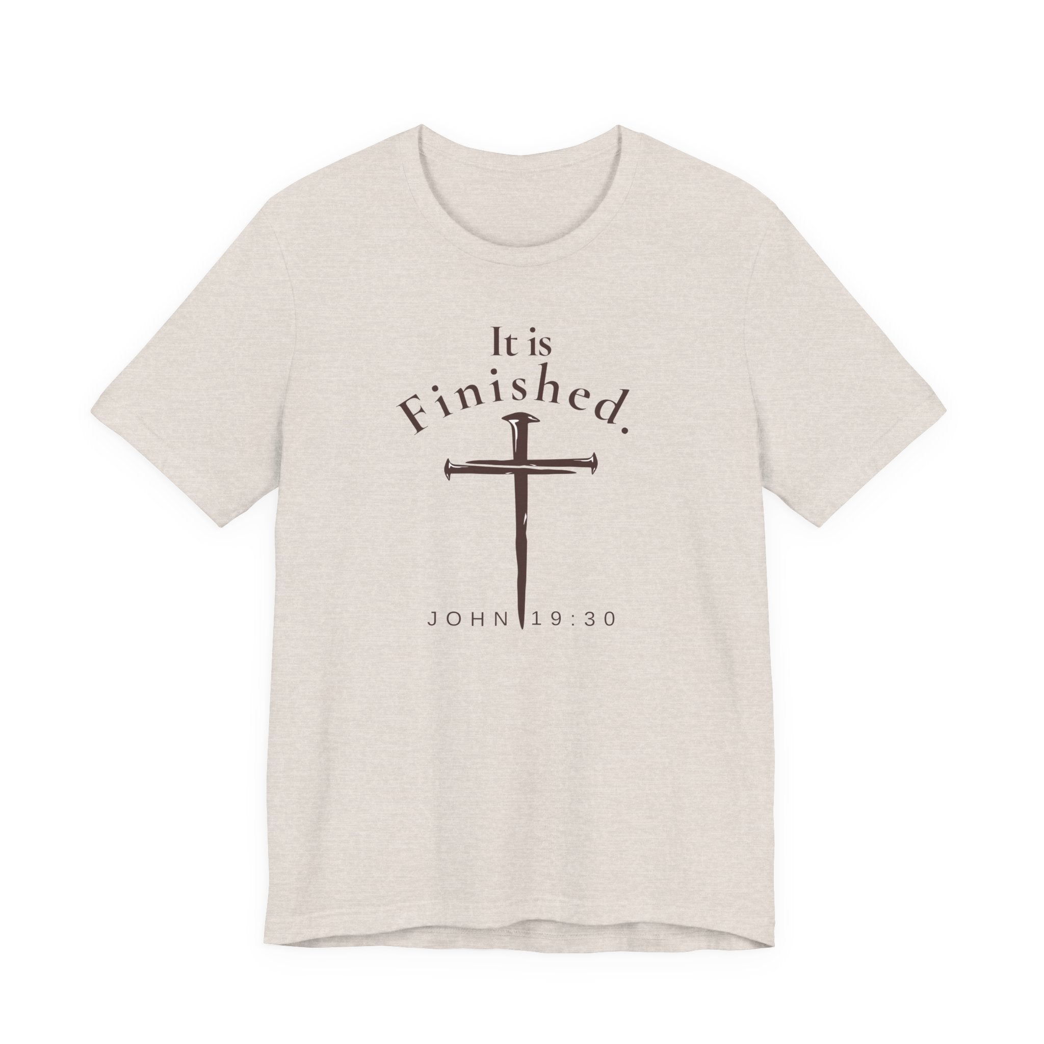 It Is Finished – John 19:30 Christian Easter Shirt