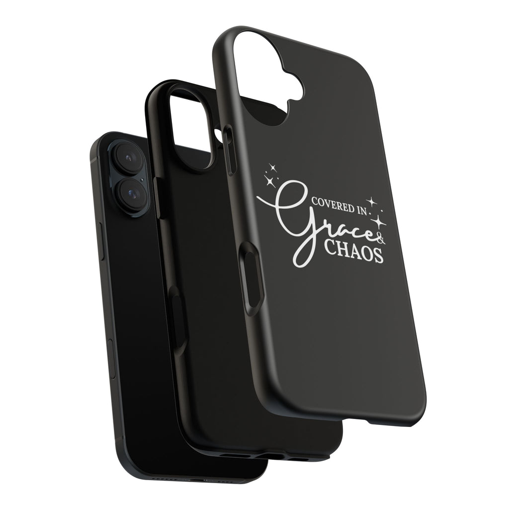 Covered in Grace & Chaos Phone Case — Inspirational Black Tough Case