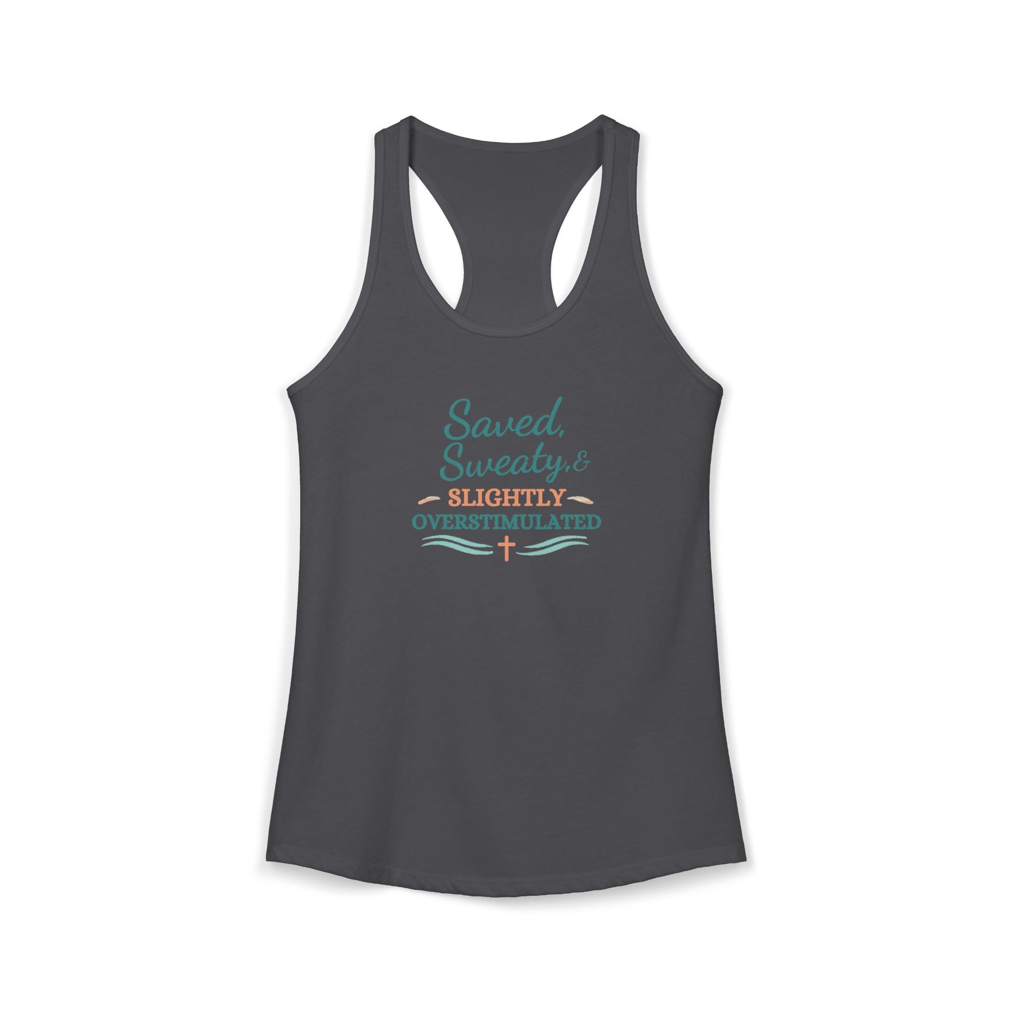Saved, Sassy & Slightly Overstimulated Racerback Tank – Faith-Based Women’s Summer Top