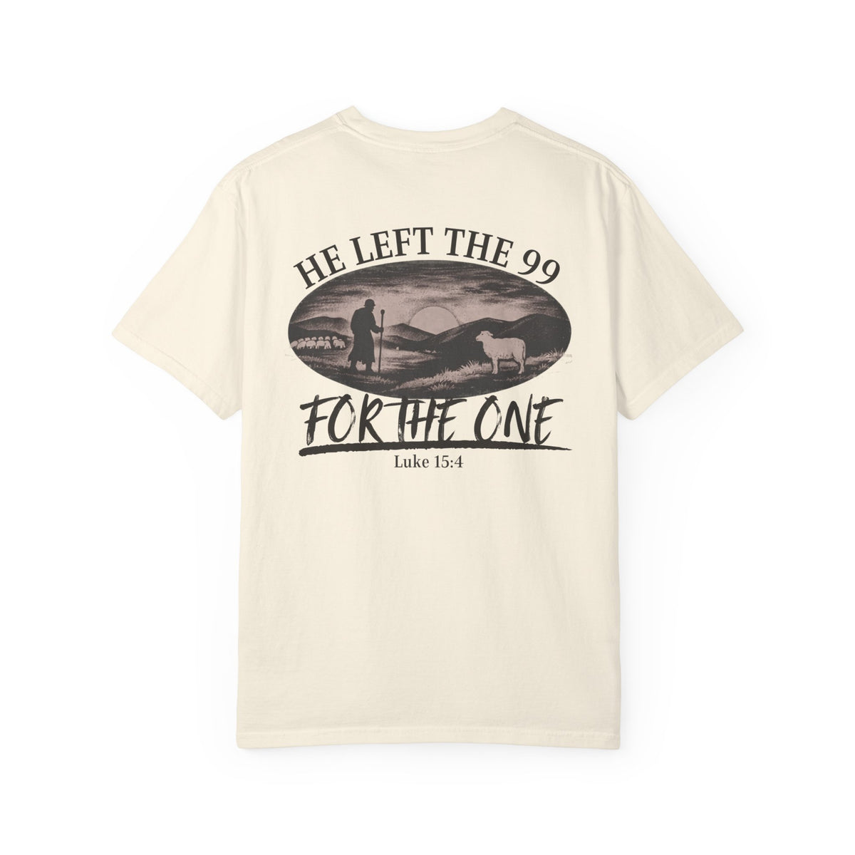 He Left the 99 Tee | One Was Worth It Shirt | Luke 15:4 Christian T-Shirt | Comfort Colors