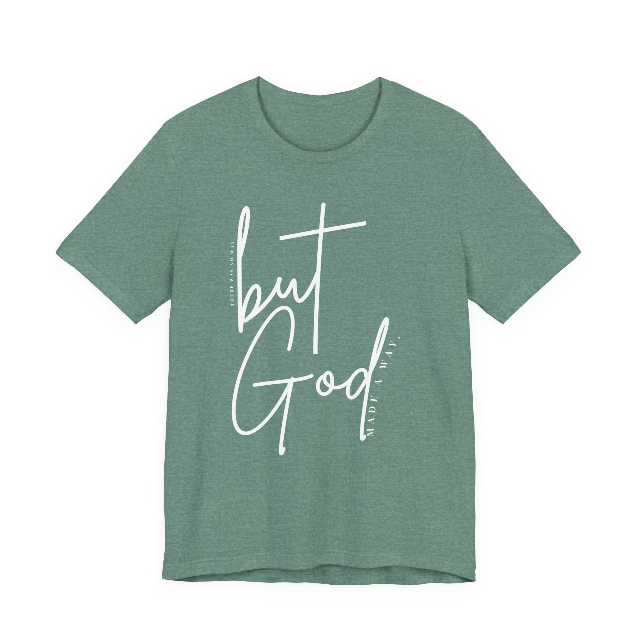 But God Script Tee – Faith-Based Graphic Shirt