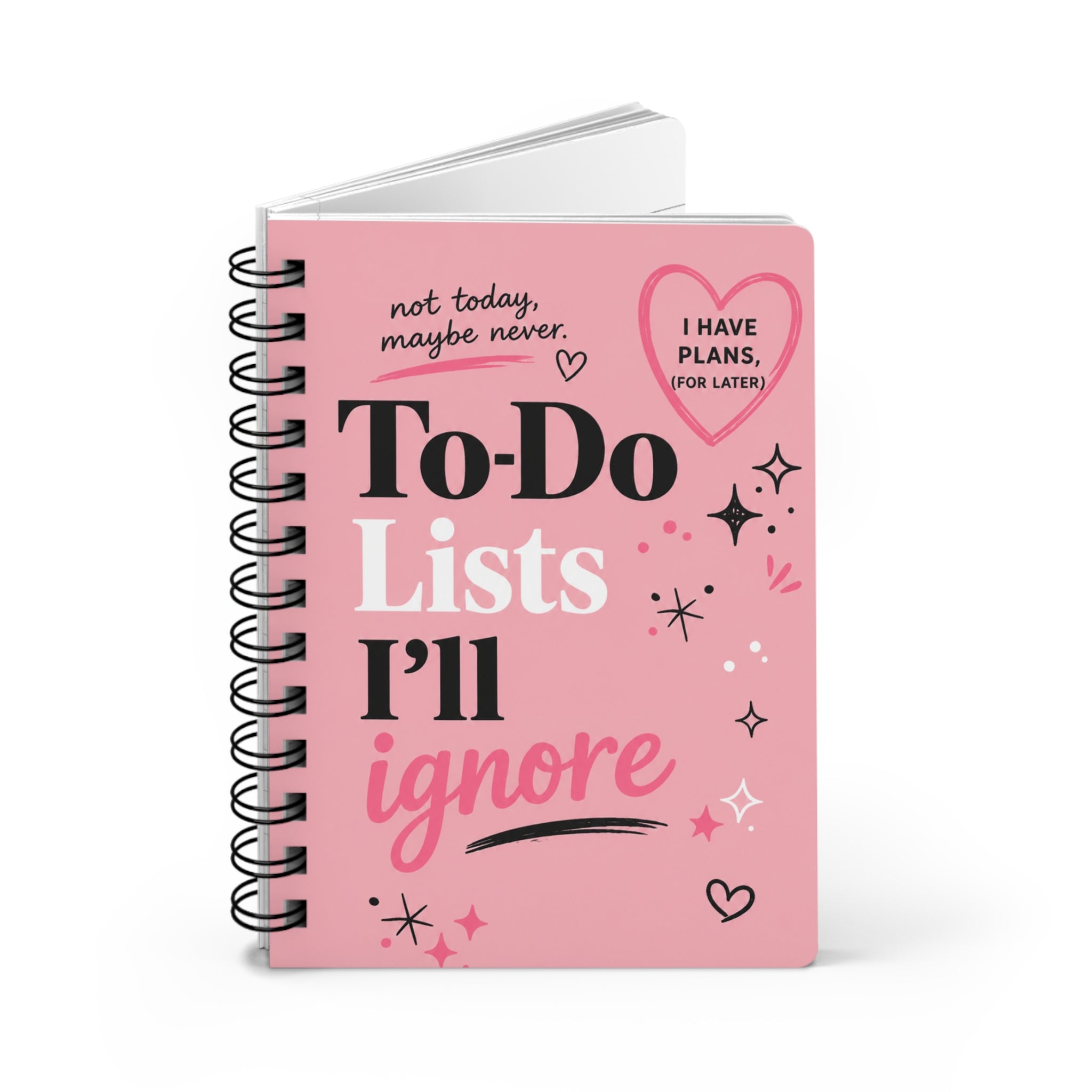 Pink Spiral To-Do Journal — 'To-Do Lists I'll Ignore' Funny Planner Notebook