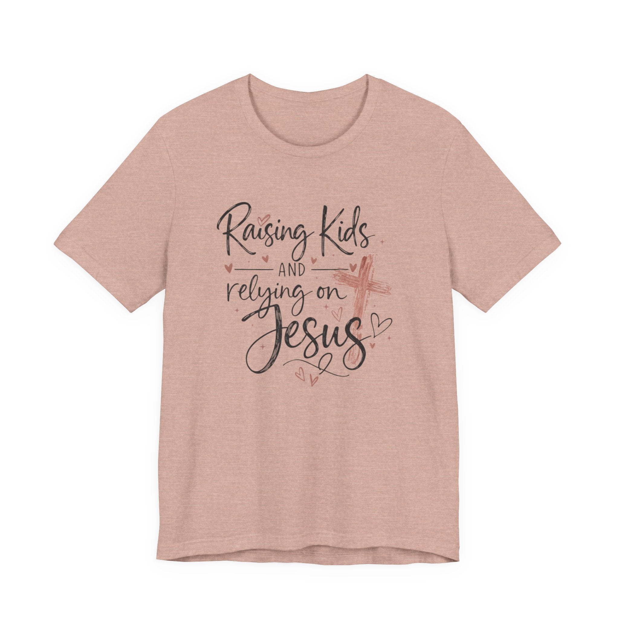 Raising Kids & Relying on Jesus Tee