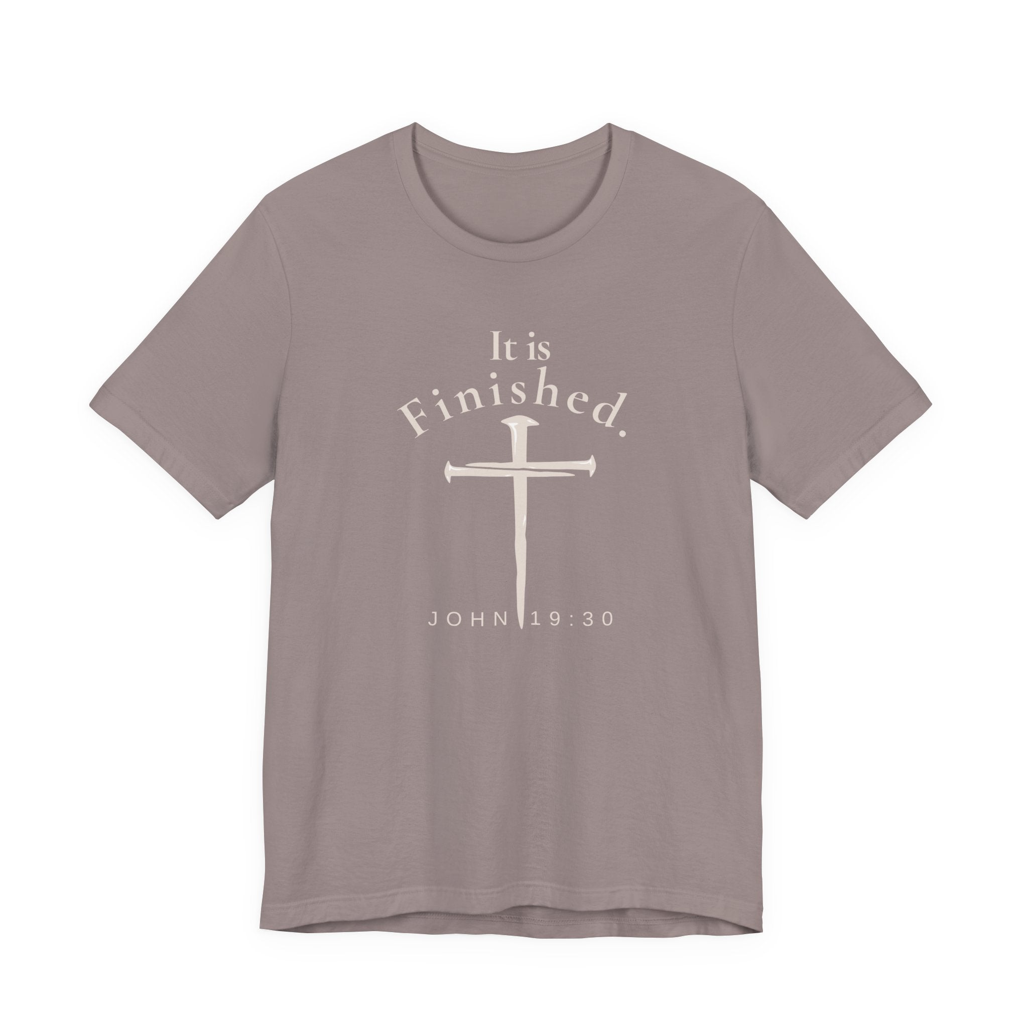 It Is Finished – John 19:30 Christian Easter Shirt