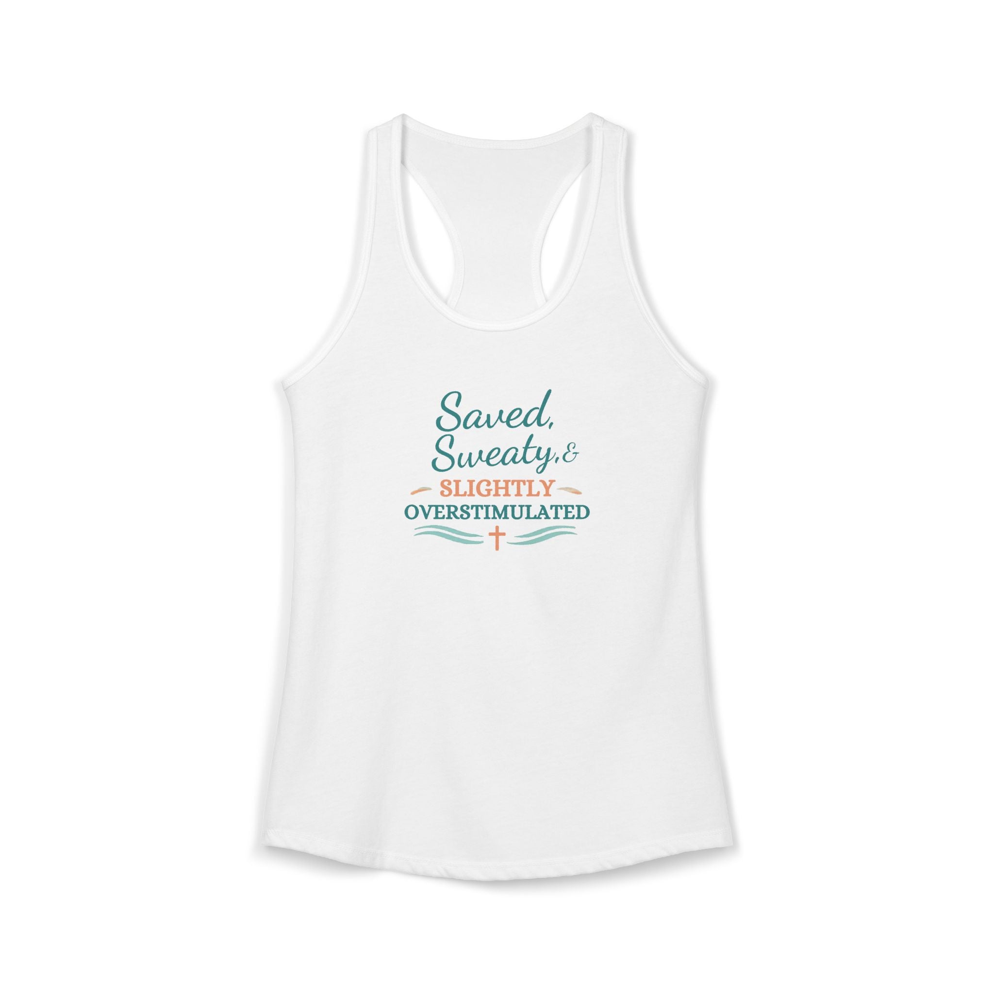 Saved, Sassy & Slightly Overstimulated Racerback Tank – Faith-Based Women’s Summer Top