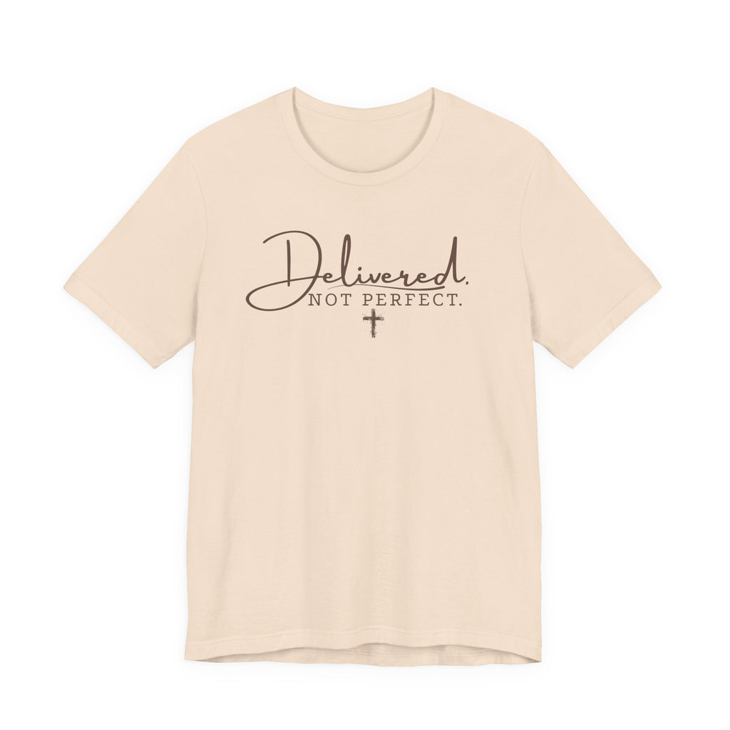 Delivered Not Perfect T-Shirt — Christian Faith Tee with Cross
